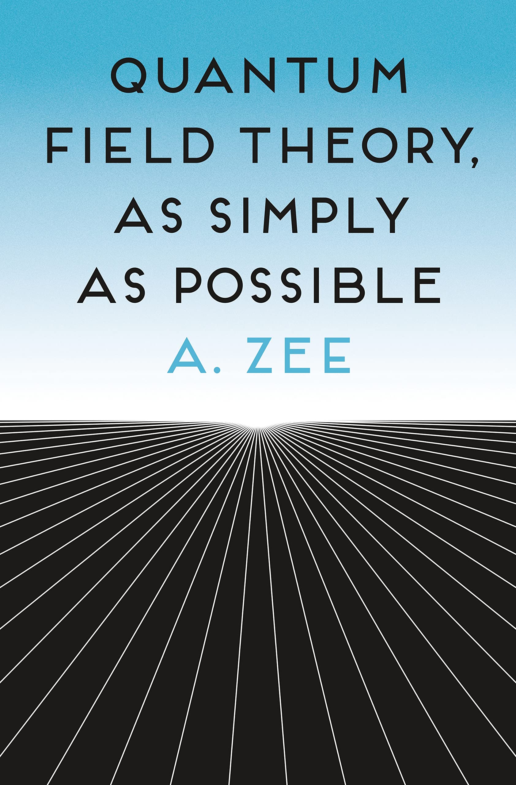 Libro: Quantum Field Theory, as Simply as Possible