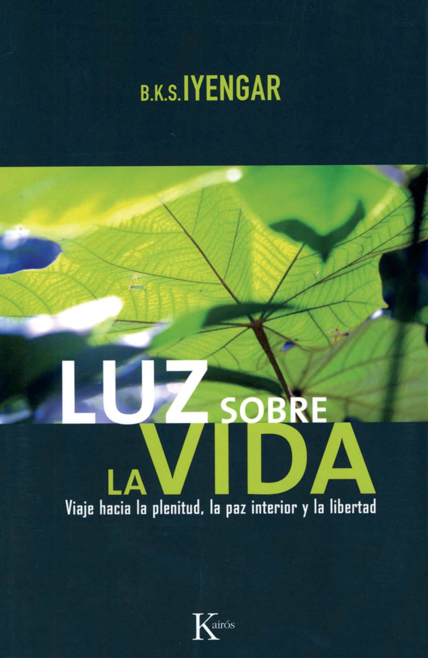 Libro: Luz sobre la vida: Viaje hacia la plenitud, la paz interior y la libertad (Sabiduría Perenne)