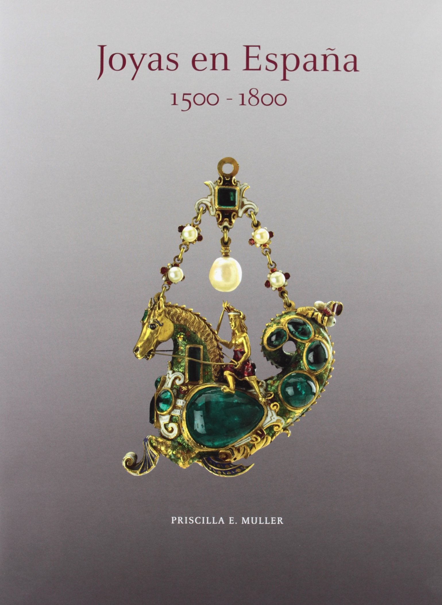 Libro: Joyas en España 1500-1800