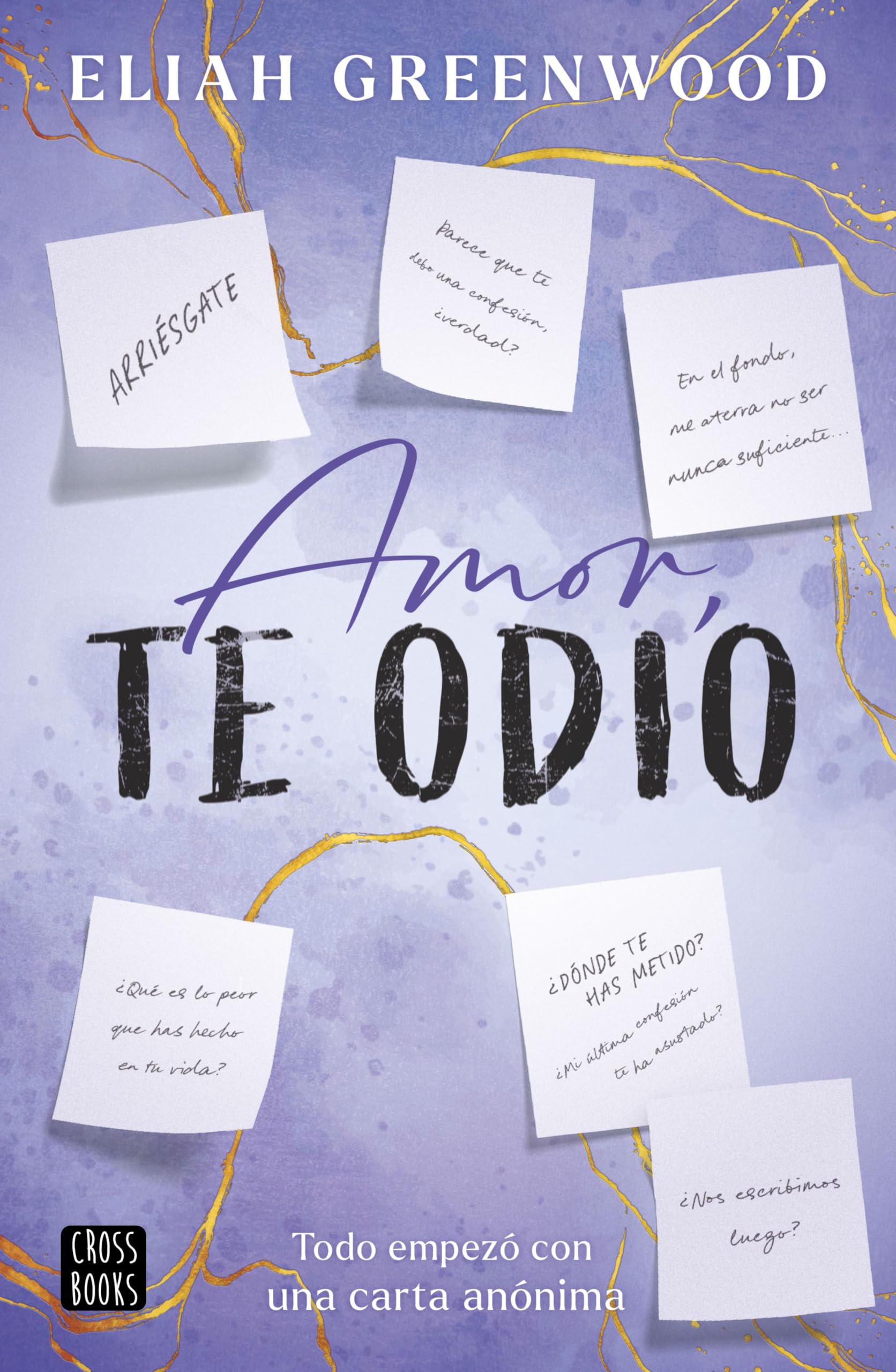 Libro: Amor, te odio (Ficción)