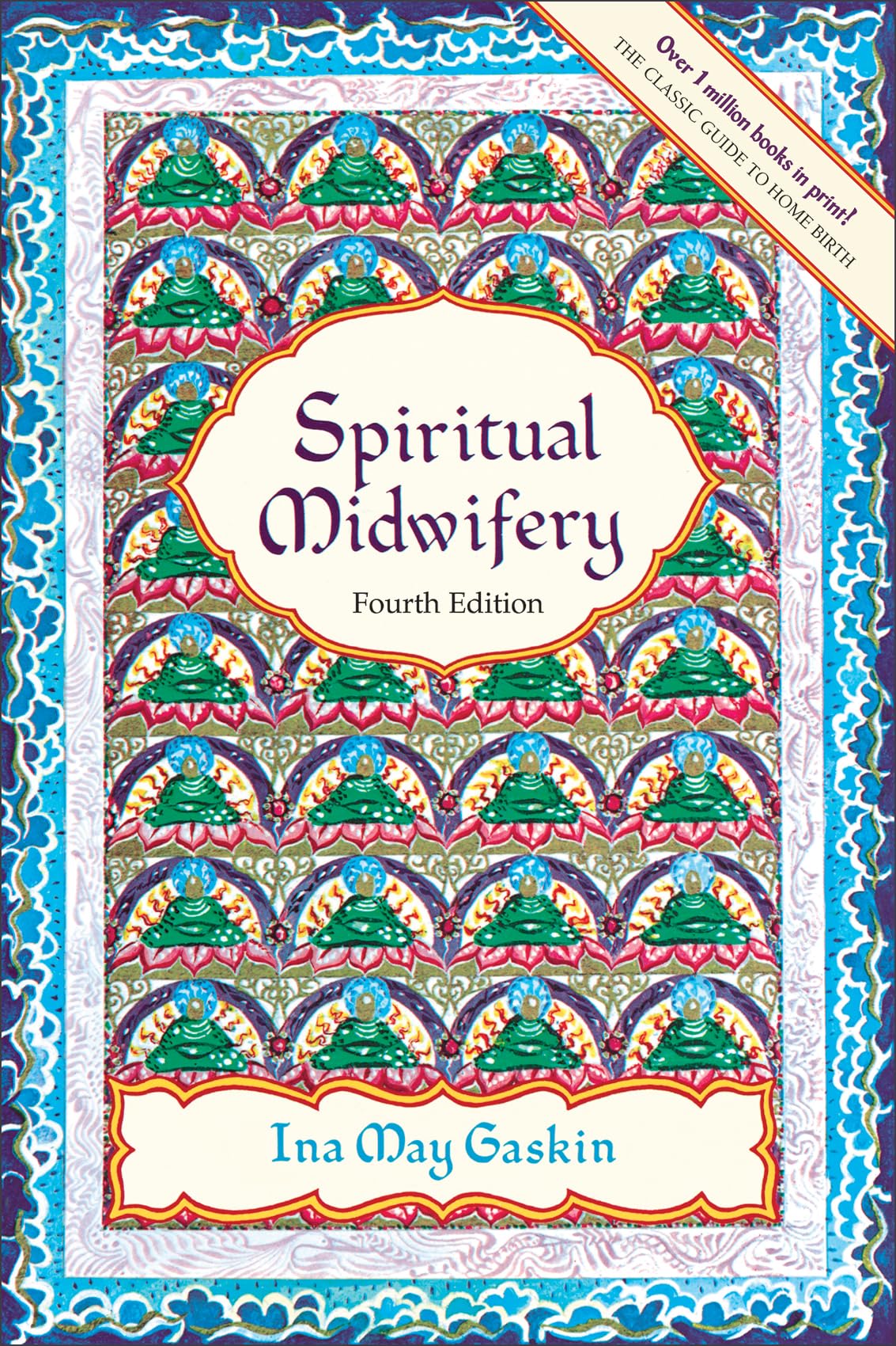 Libro: Spiritual Midwifery
