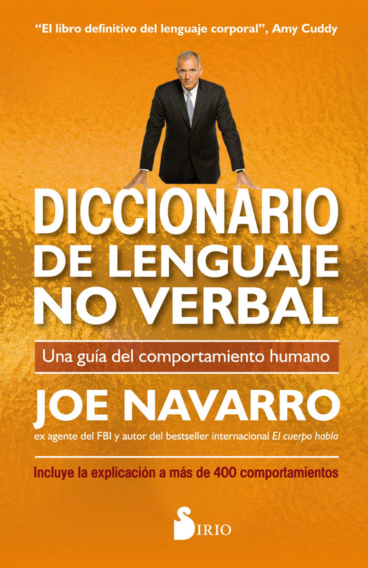 Diccionario de lenguaje no verbal: Una guía del comportamiento humano