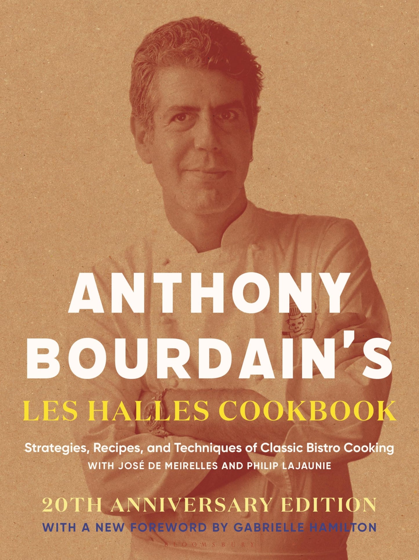 Libro: Anthony Bourdain's Les Halles Cookbook: Strategies, Recipes, and Techniques of Classic Bistro Cooking