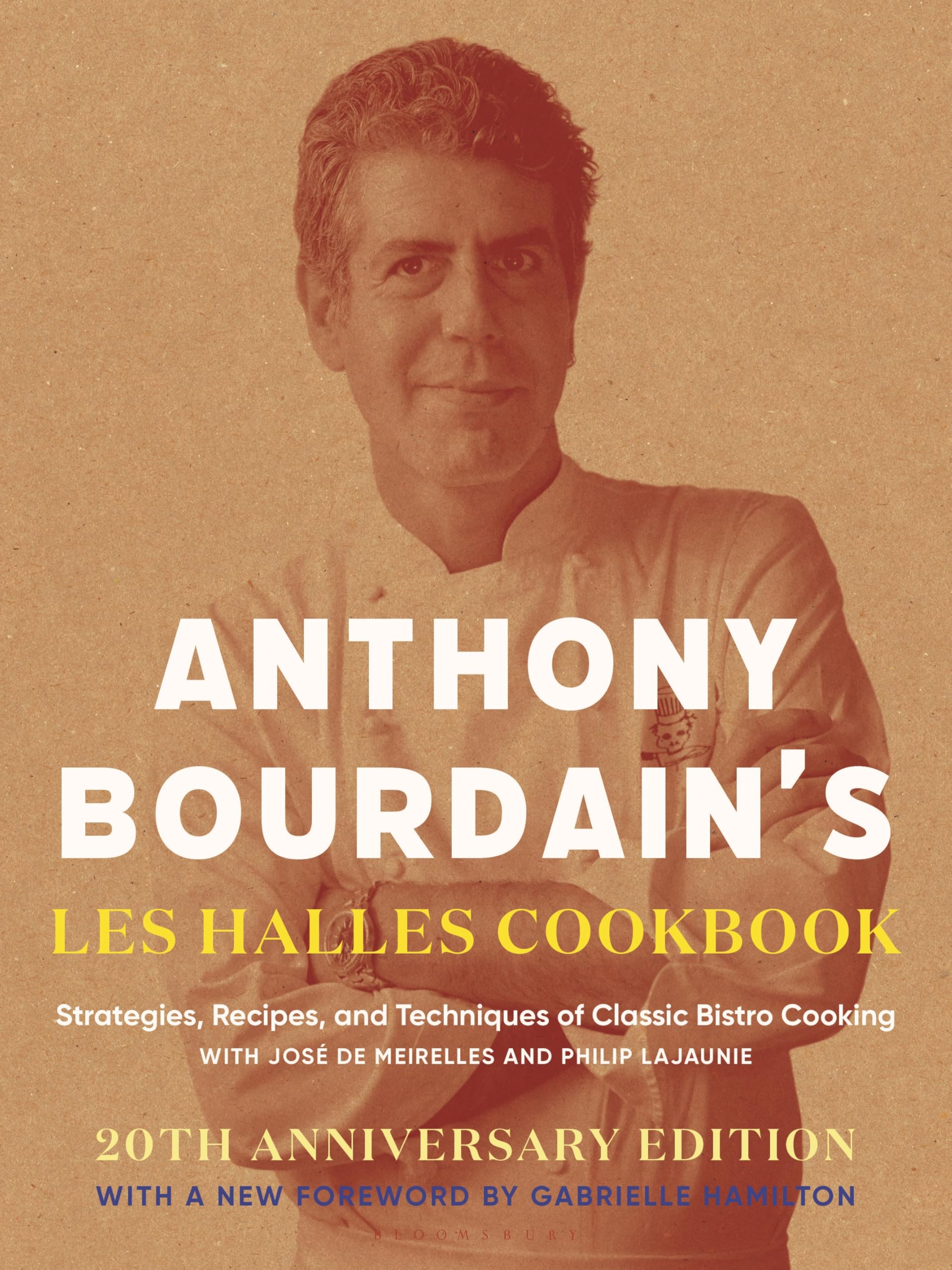 Libro: Anthony Bourdain's Les Halles Cookbook: Strategies, Recipes, and Techniques of Classic Bistro Cooking
