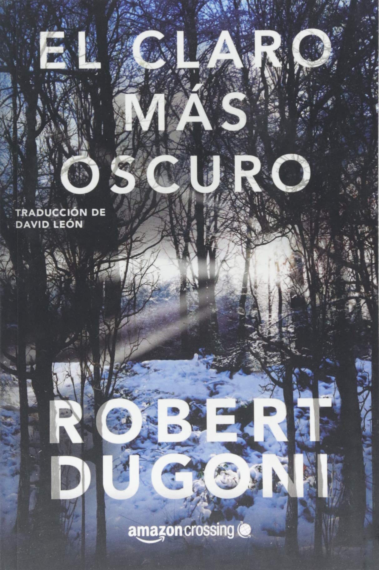 Libro: El claro más oscuro