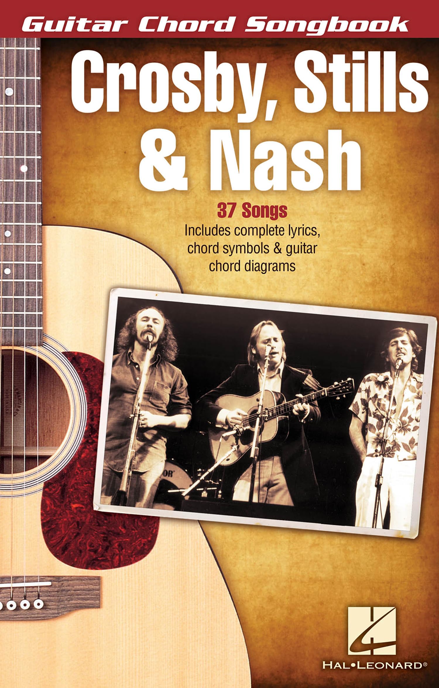 Libro: Crosby, Stills & Nash – Guitar Chord Songbook | Rock Sheet Music for Guitarists | Includes Lyrics and Chord Diagrams | Softcover Music Book | PVG Format | Easy-to-Follow Arrangements for Learning