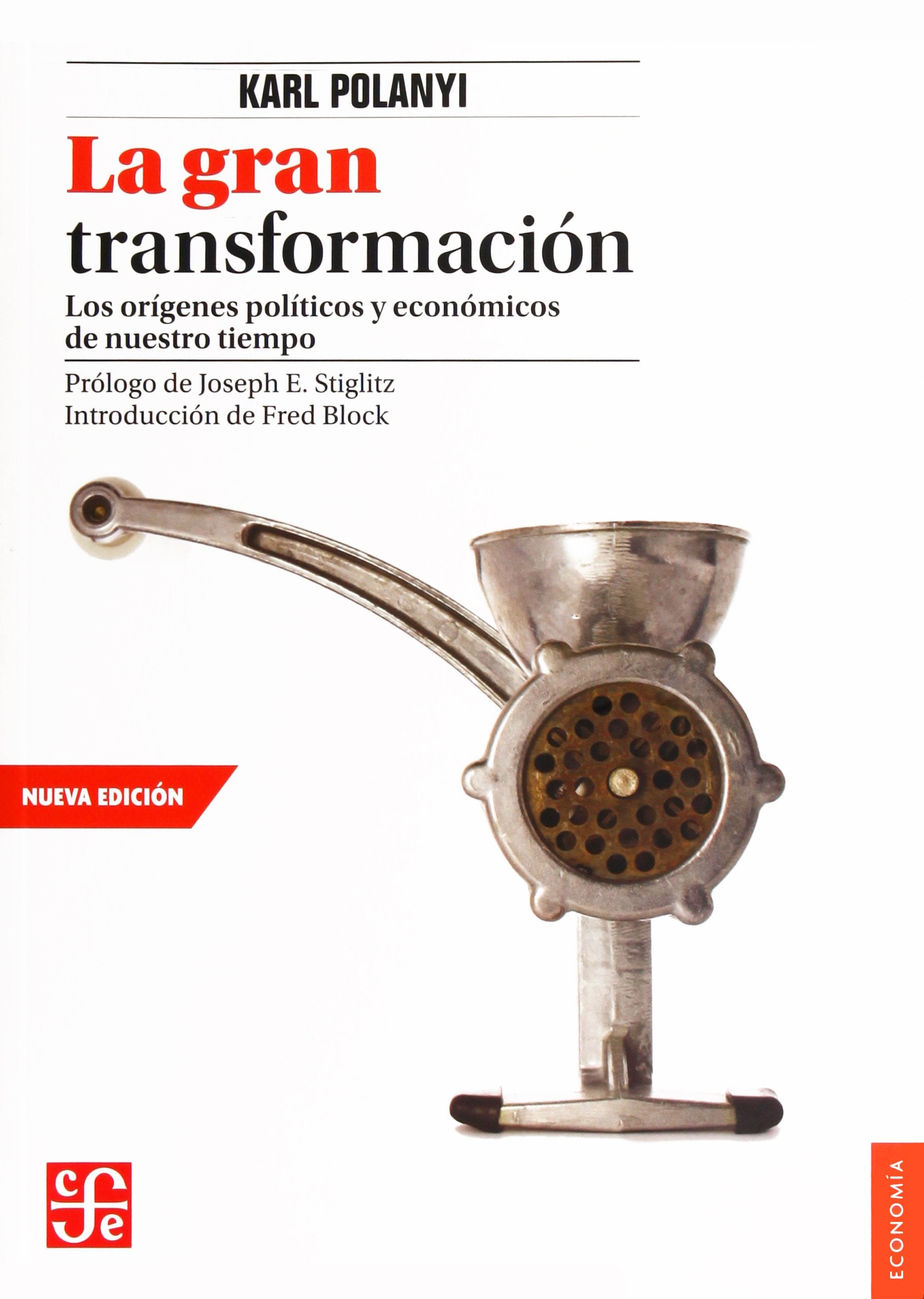 Gran transformación,La (Nueva edición) (Economía)