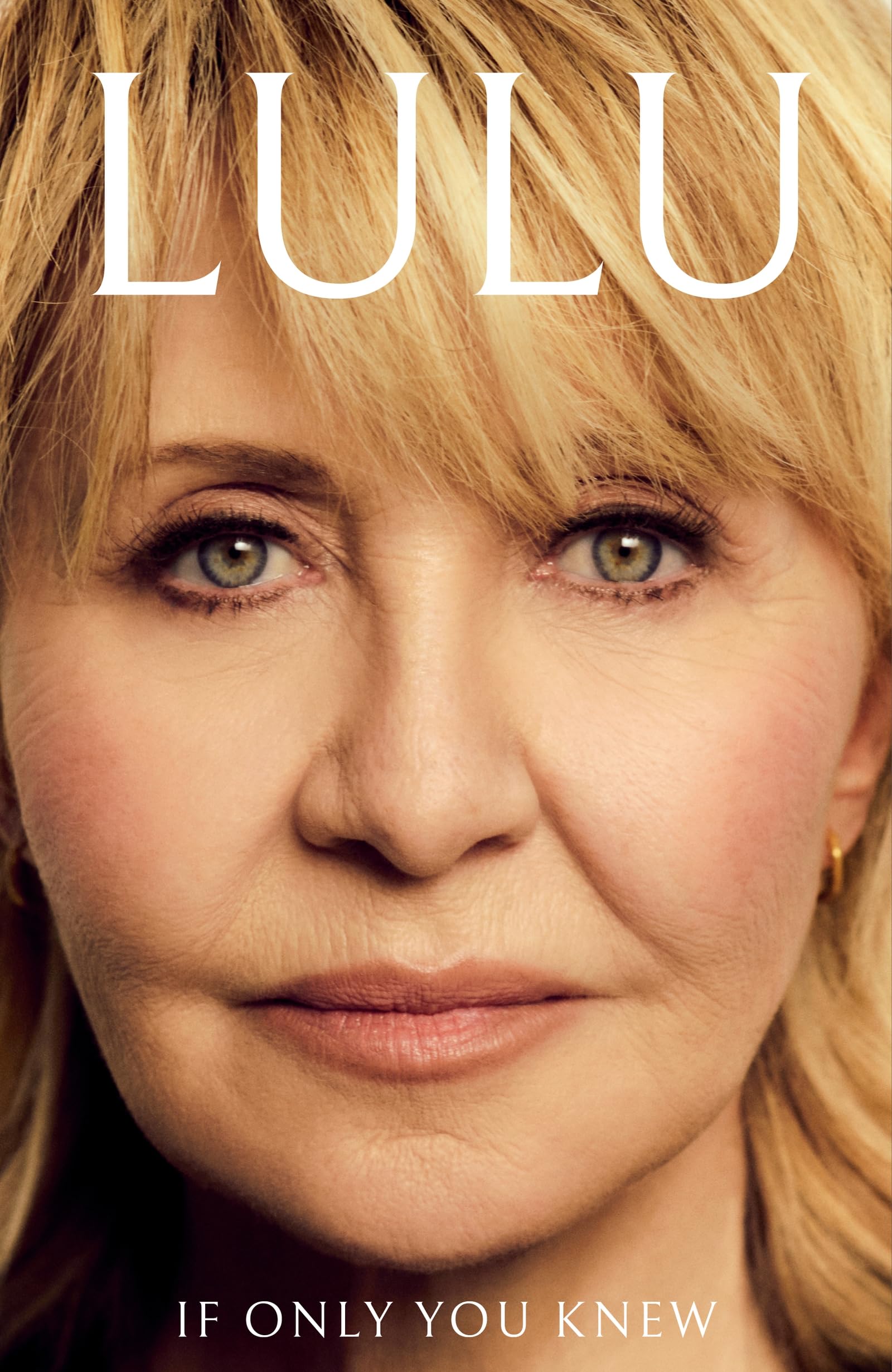 Libro: If Only You Knew: The instant bestselling memoir from British pop icon Lulu