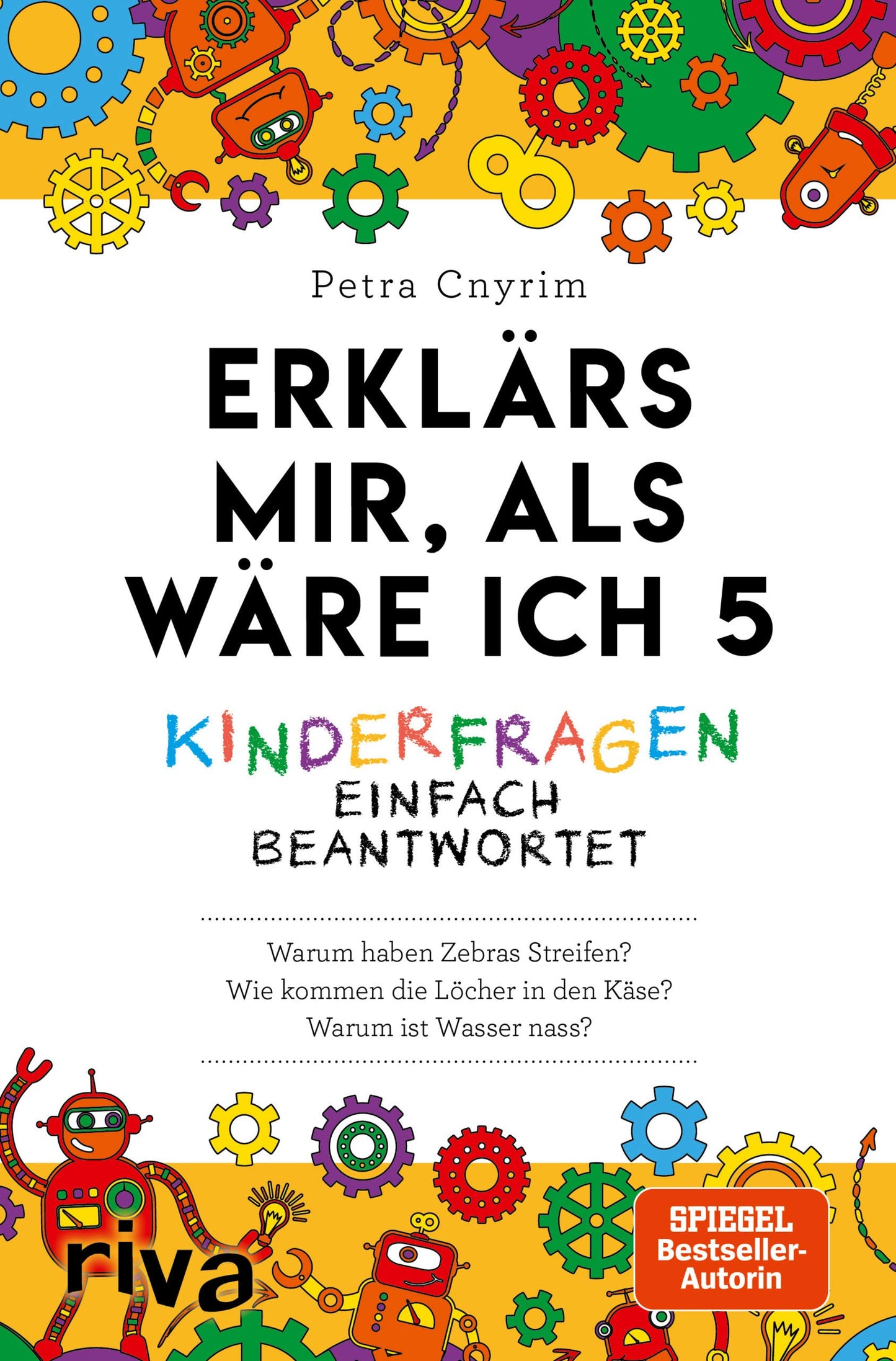 Libro: Erklärs mir, als wäre ich 5: Kinderfragen einfach beantwortet