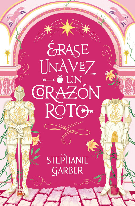 ERASE UNA VEZ UN CORAZON ROTO (Books4pocket narrativa)