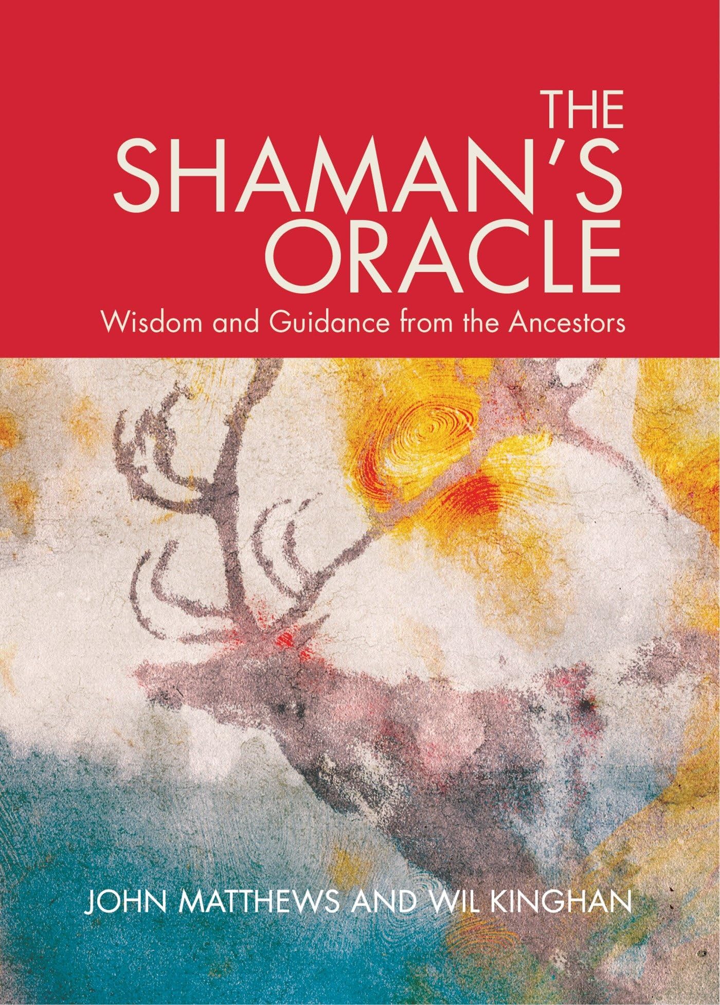 Libro: The Shaman's Oracle: Oracle Cards for Ancient Wisdom and Guidance