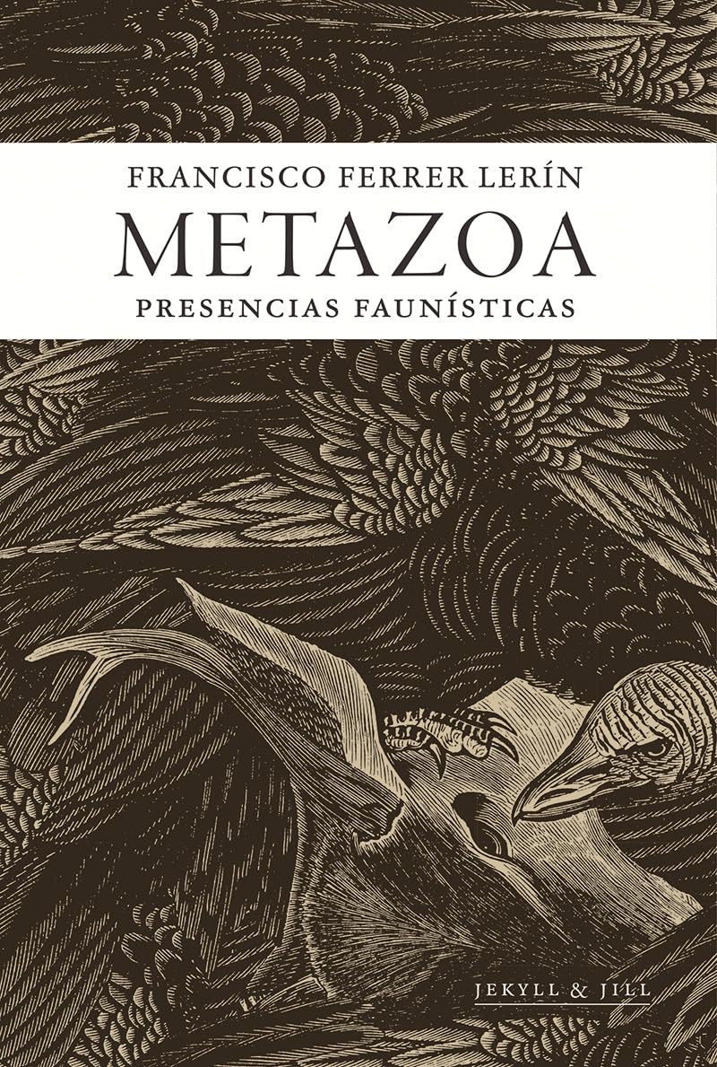 Libro: Metazoa: Presencias faunísticas (NARRATIVA)