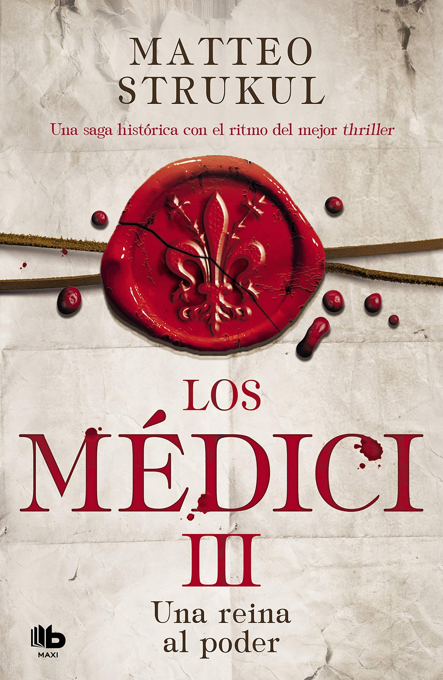Libro: Los Médici 3 - Una reina al poder (MAXI)
