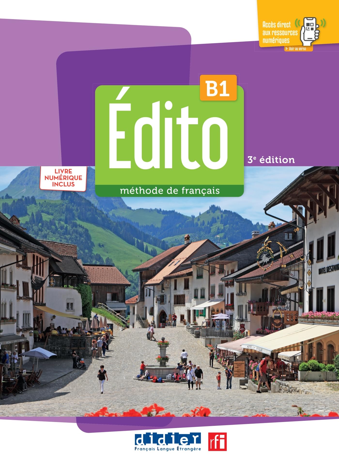 Libro: Edito. Méthode de Français. Niveau B1. Avec Code numérique. Per le Scuole superiori. Con Didierfle App: Livre numérique inclus