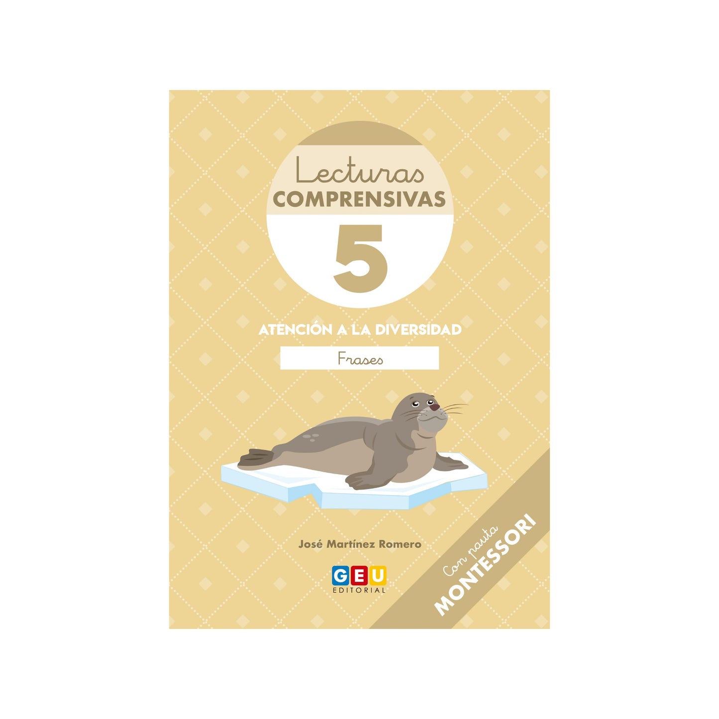 Libro: Comprensión Lectora 1 Primaria | Lecturas Comprensivas GEU | Lecturas Comprensivas 5 | Pauta Montessori - Frases | Editorial GEU 1 Primaria