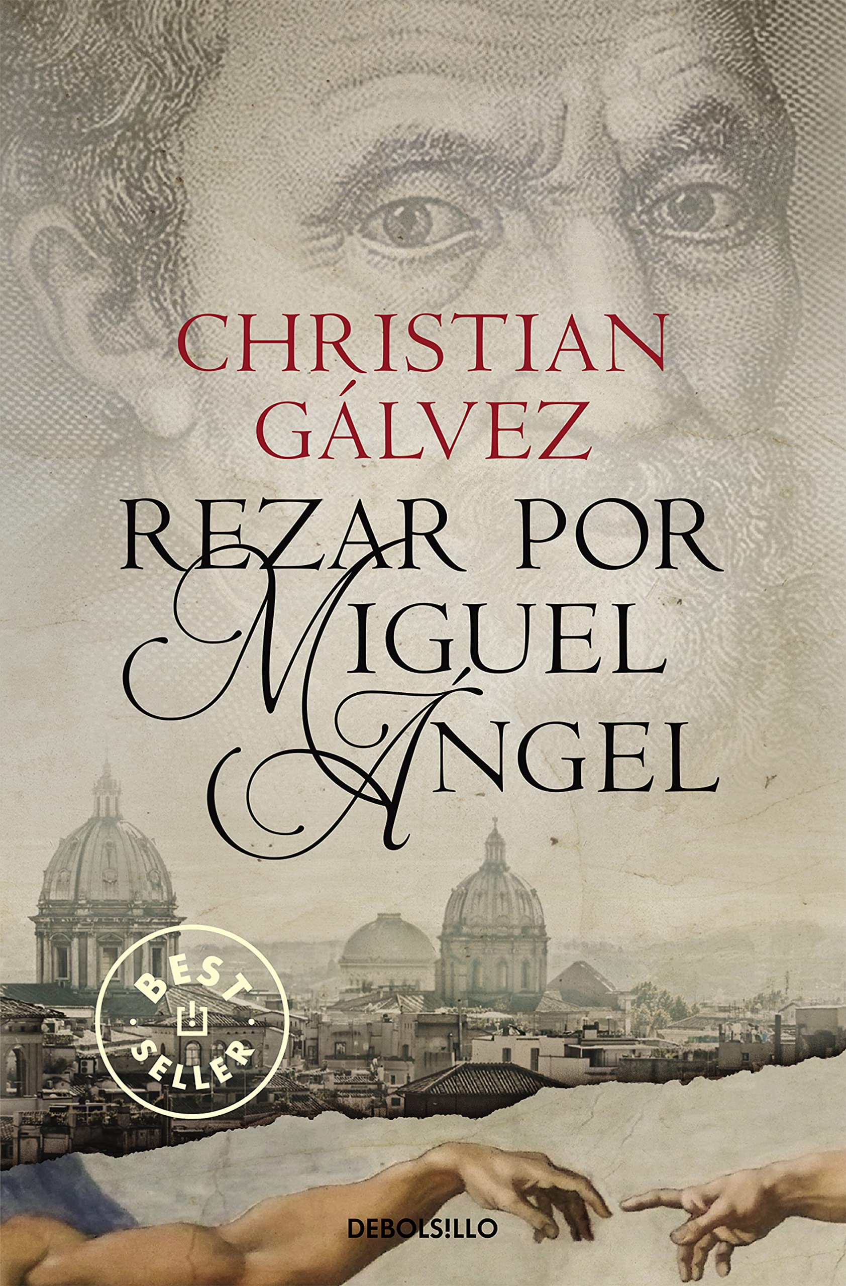Libro: Rezar por Miguel Ángel (Crónicas del Renacimiento 2) (Best Seller)