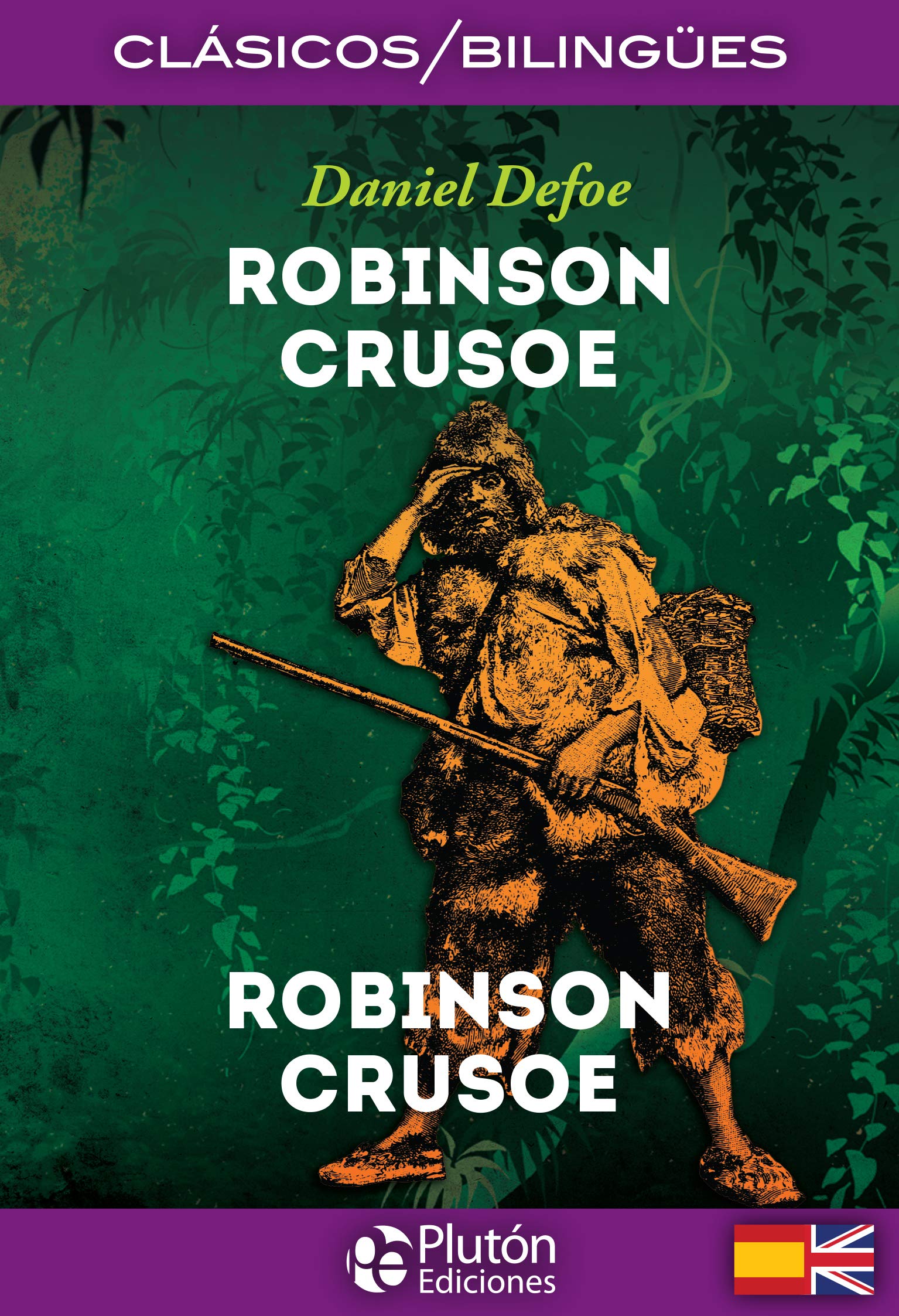 Libro: Robinson Crusoe / Robinson Crusoe: 1 (Colección Clásicos Bilingües)
