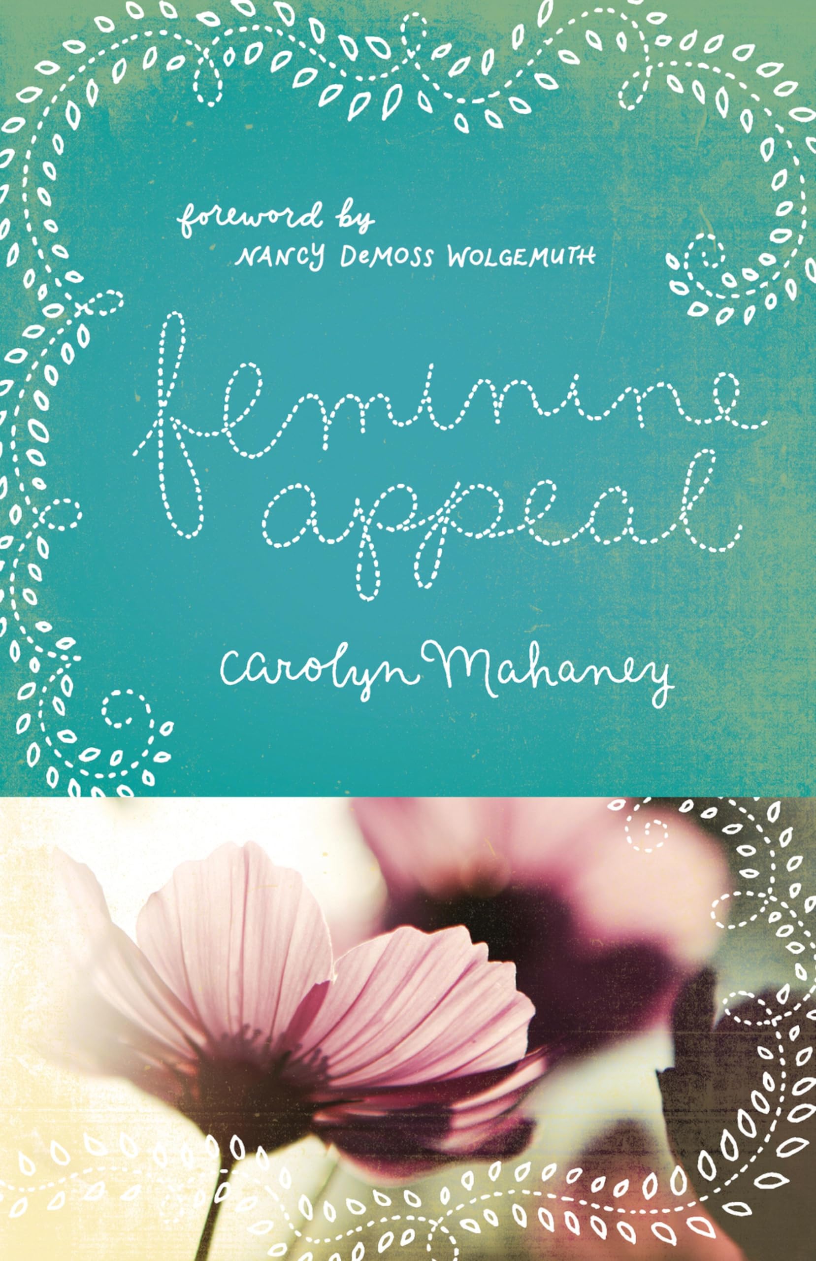 Libro: Feminine Appeal: Seven Virtues of a Godly Wife and Mother (Redesign)