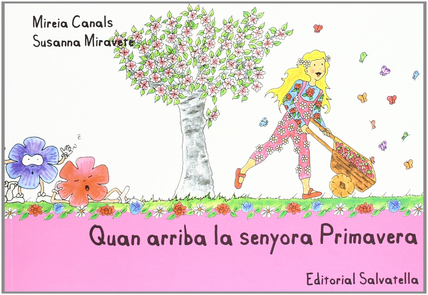 Libro: Quan arriba senyora Primavera