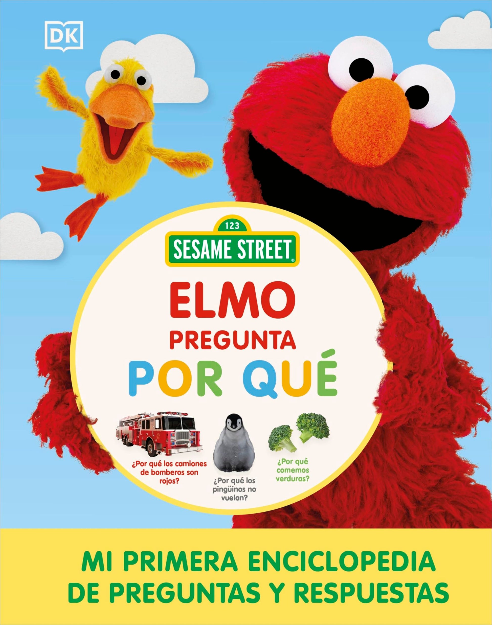 Libro: Barrio Sésamo. Elmo pregunta por qué: Mi primera enciclopedia de preguntas y respuestas