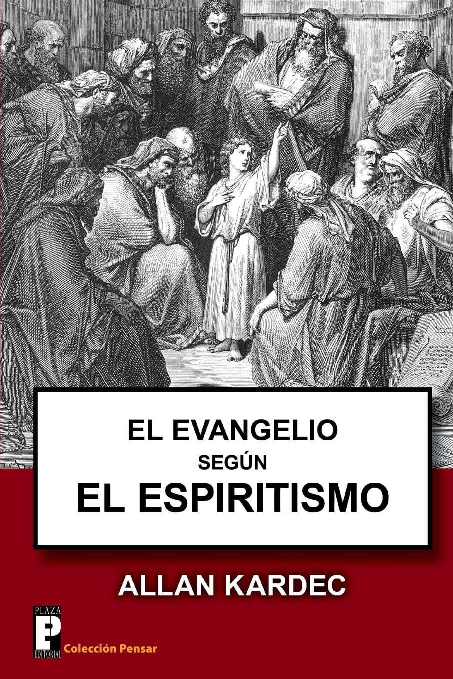 Libro: El Evangelio segun el Espiritismo