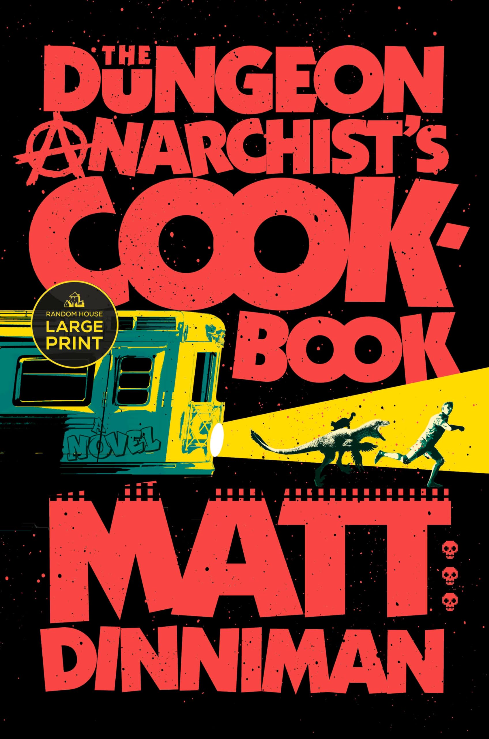Libro: The Dungeon Anarchist's Cookbook (Dungeon Crawler Carl)
