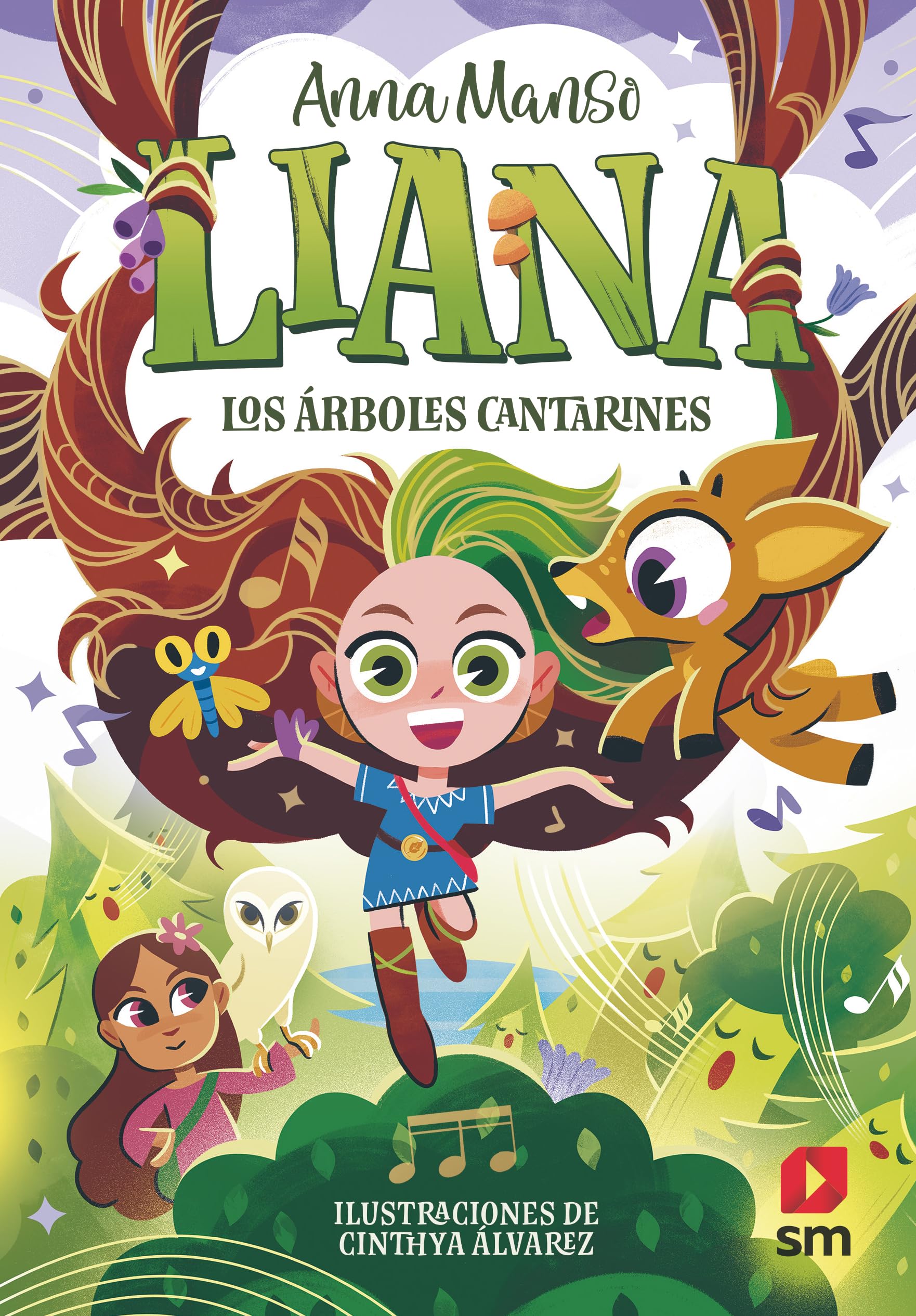Libro: Liana 2: Los árboles cantarines