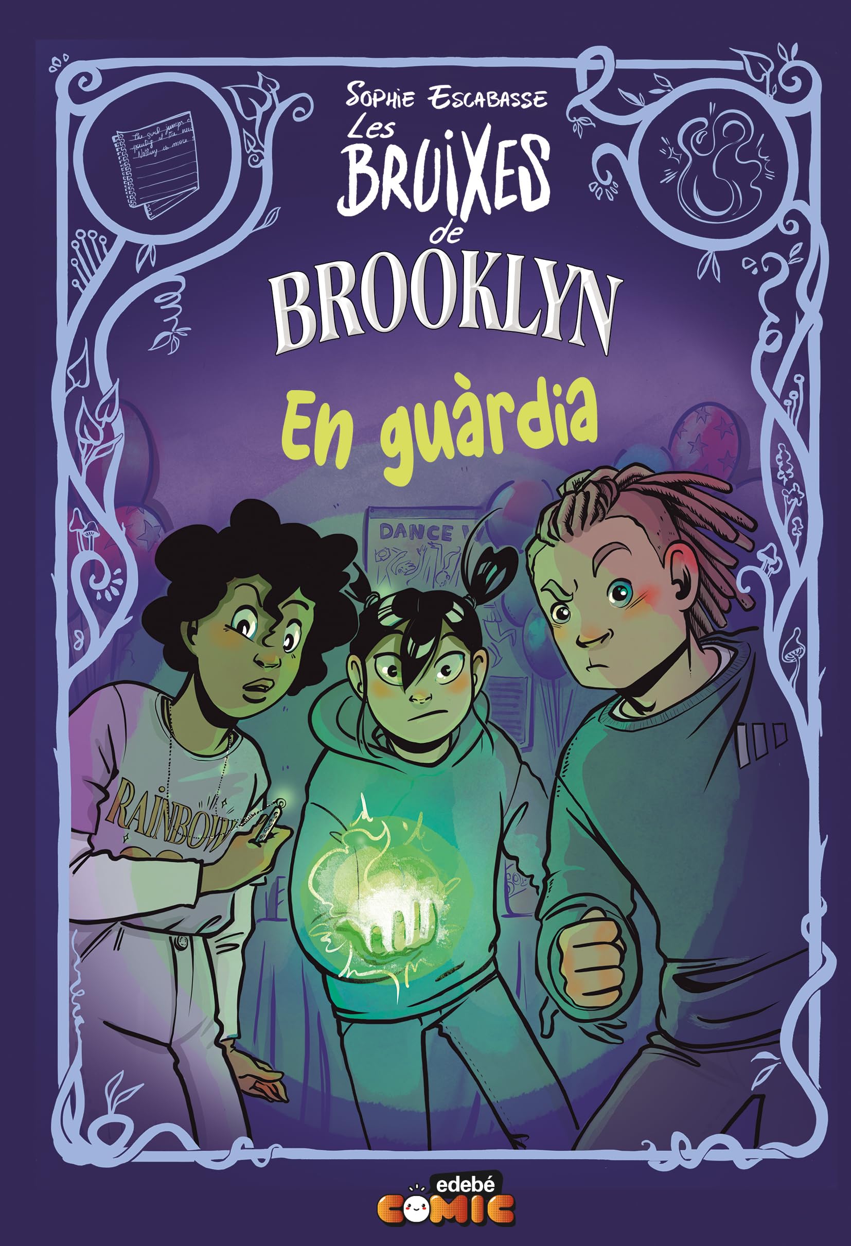 Libro: 5. EN GUÀRDIA (CÒMIC. LES BRUIXES DE BROOKLYN)
