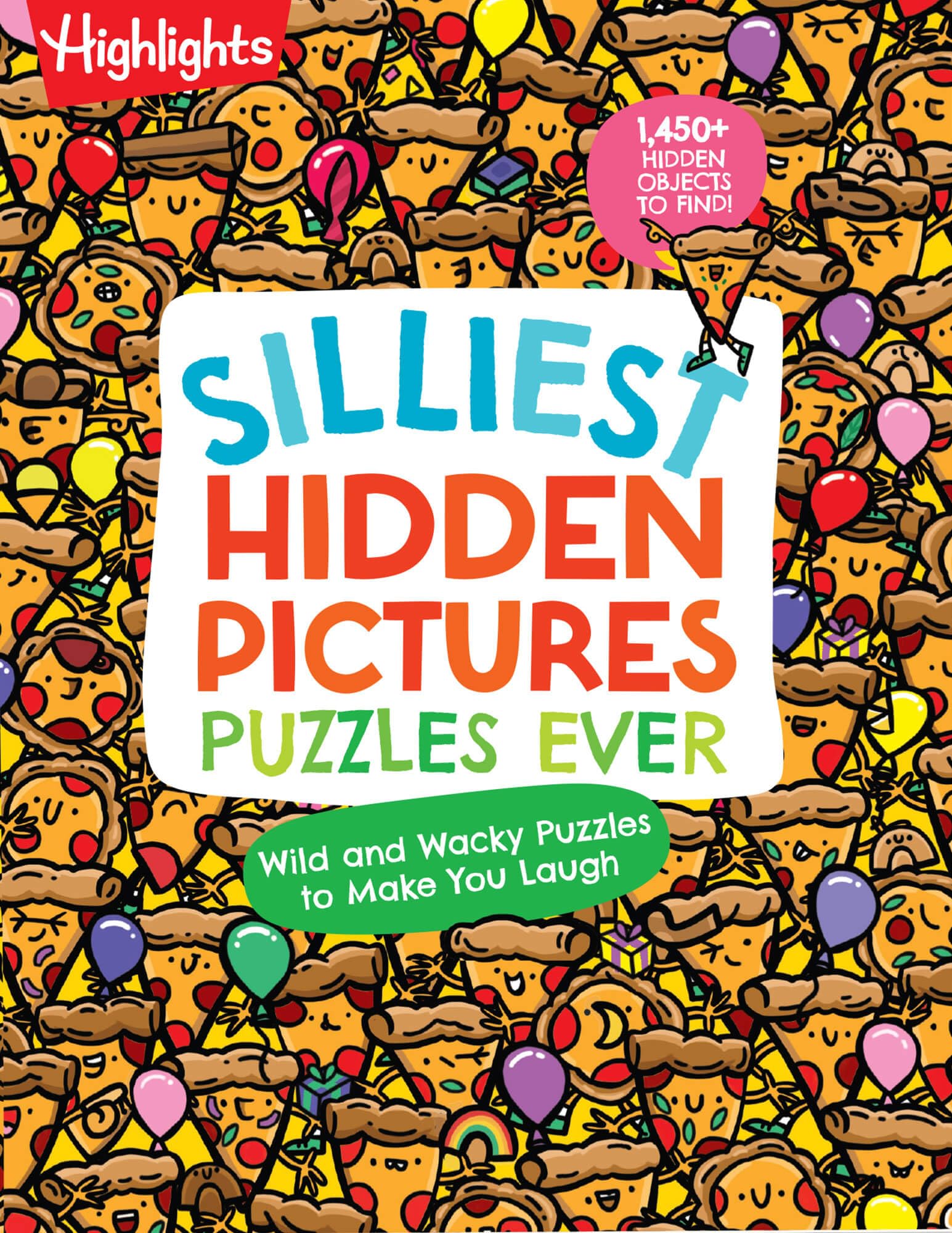 Libro: Silliest Hidden Pictures Puzzles Ever: Search-and-Find Book for Kids 6 and Up with Over 1,000 Hidden Objects, Road Trip Games, Silly Jokes and Riddles for Hours of Fun (Highlights Hidden Pictures)