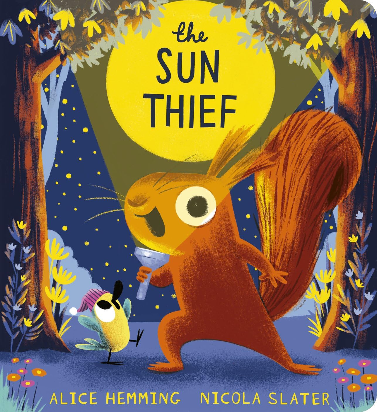 Libro: The Sun Thief: Discover the changing seasons with this hilarious picture book by the New York Times bestselling creators of The Leaf Thief, now in chunky board book (Leaf Thief Series)