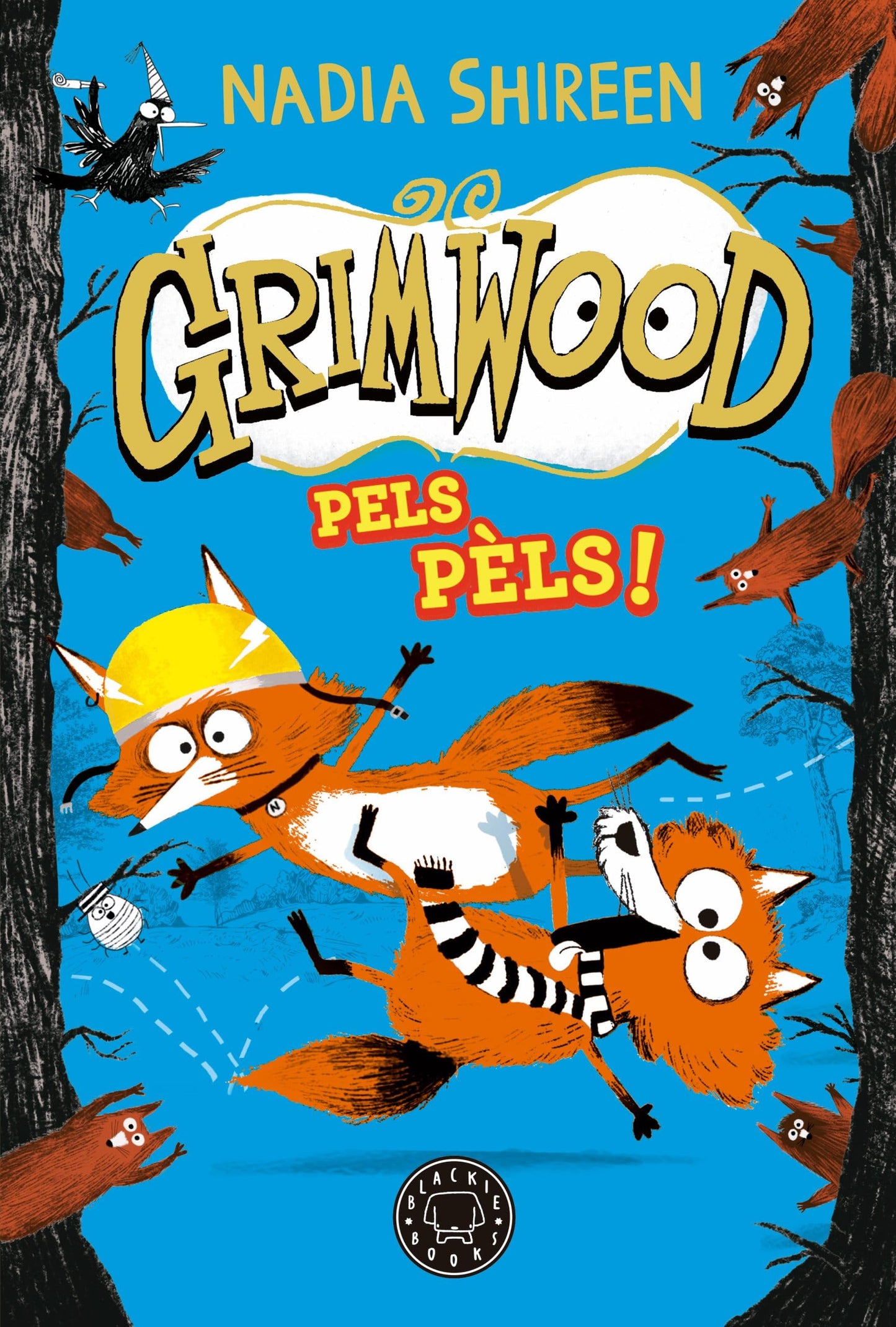 Libro: Grimwood 2. Pels pèls!