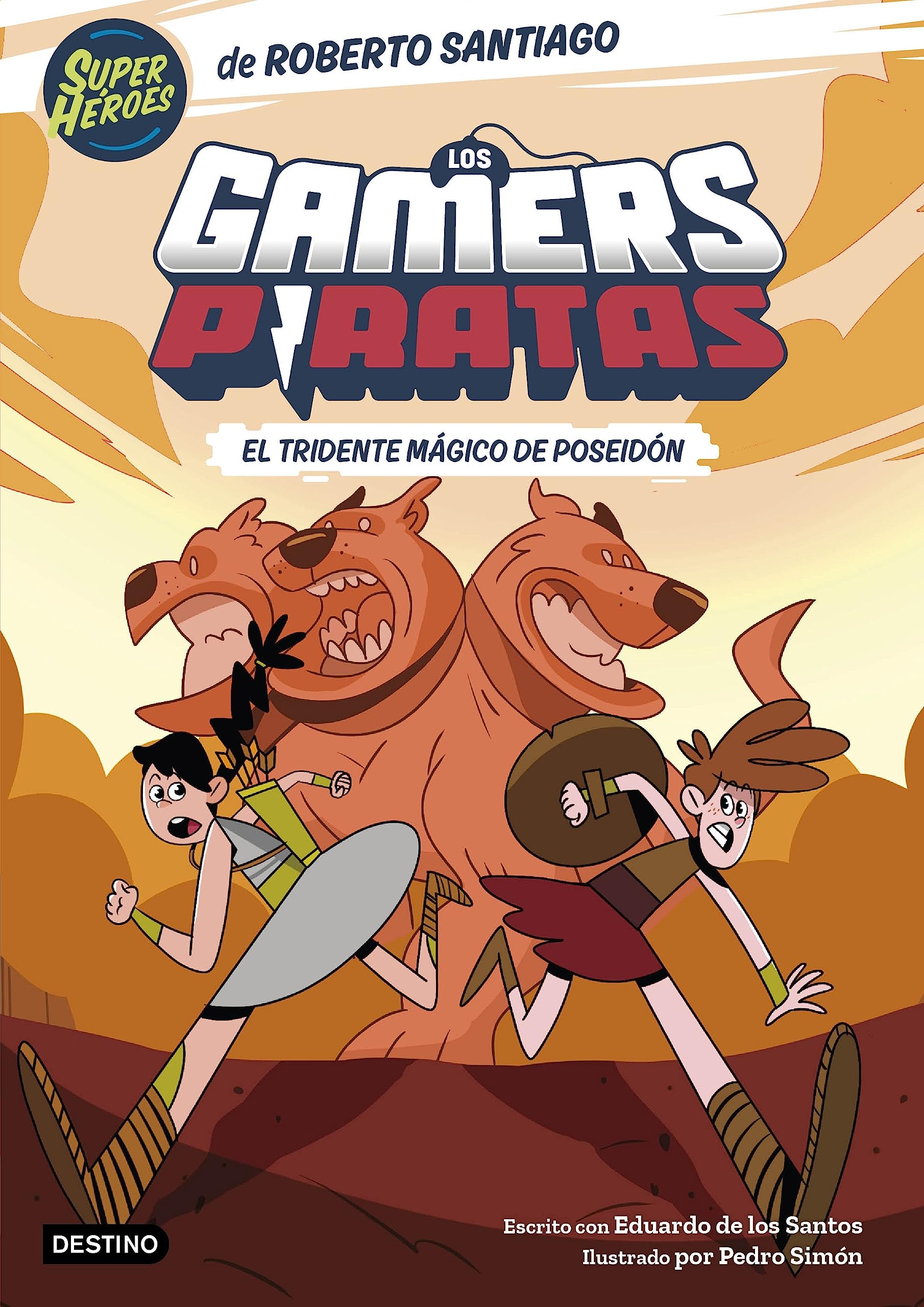 Los Gamers Piratas 3. El tridente mágico de Poseidón (Superhéroes Roberto Santiago)