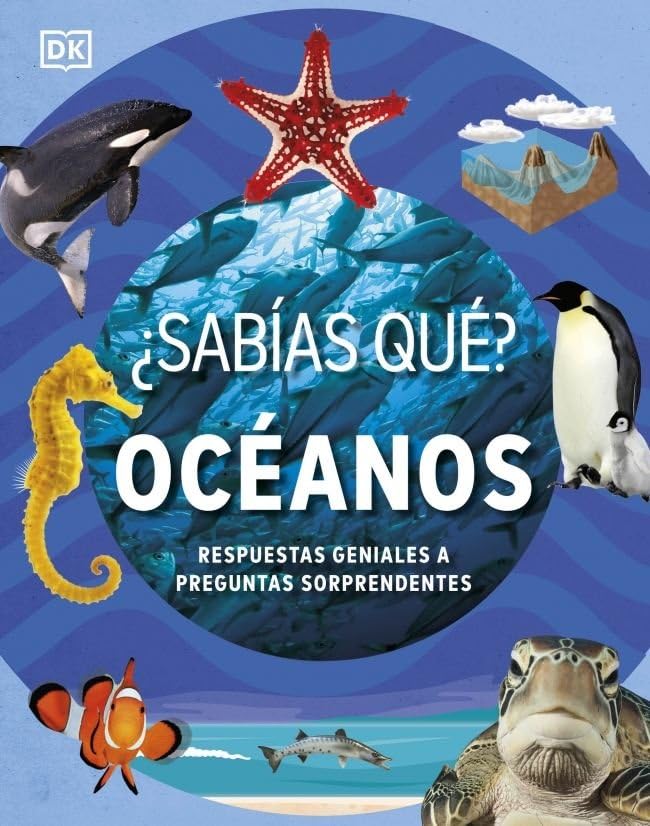 Libro: ¿Sabías qué? Océanos: Respuestas geniales a preguntas sorprendentes (Enciclopedia visual juvenil)