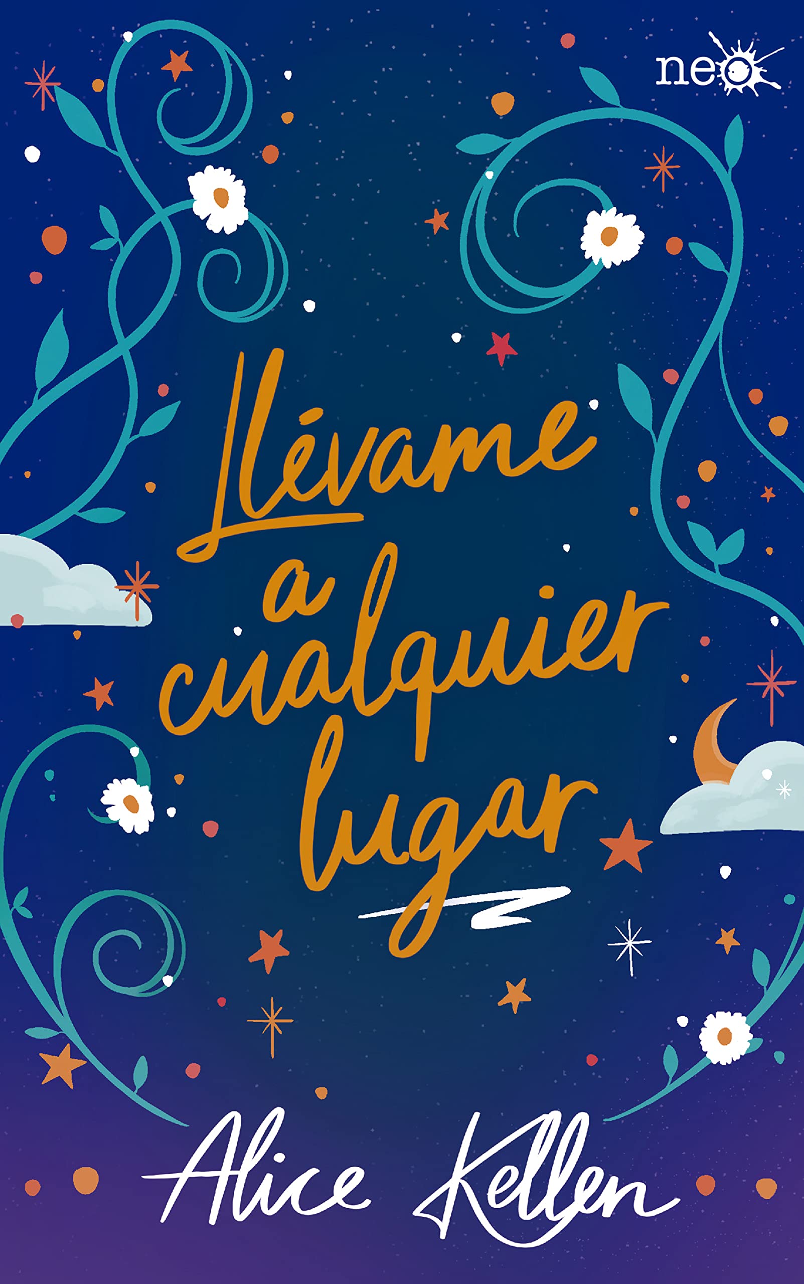 Libro: Llévame a cualquier lugar (Neo)