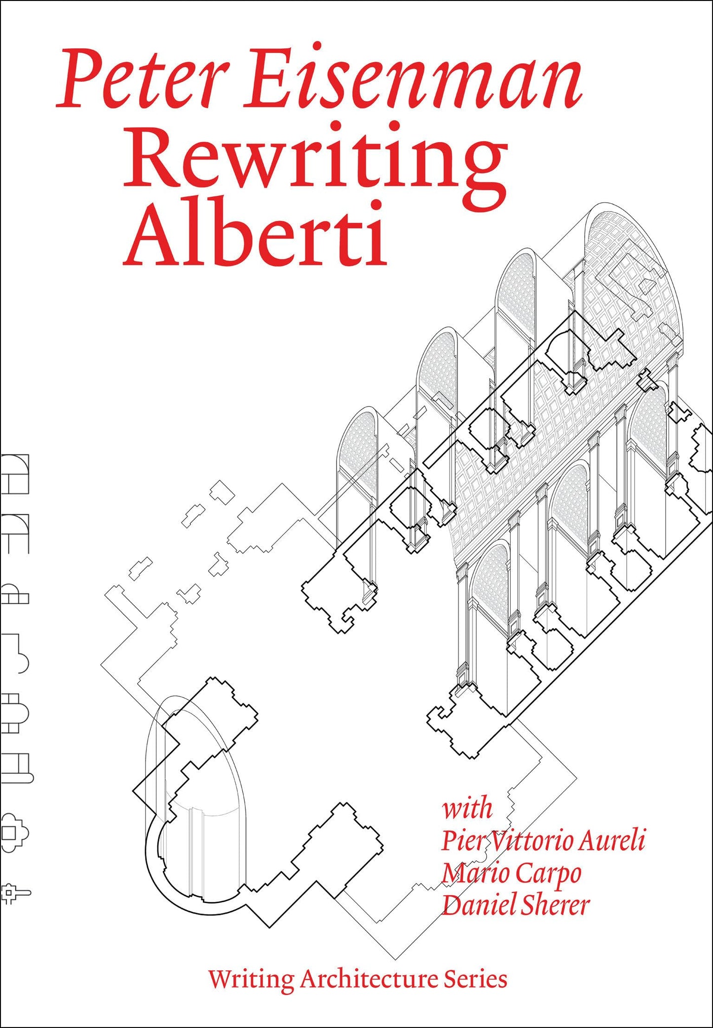 Libro: Rewriting Alberti (Writing Architecture)