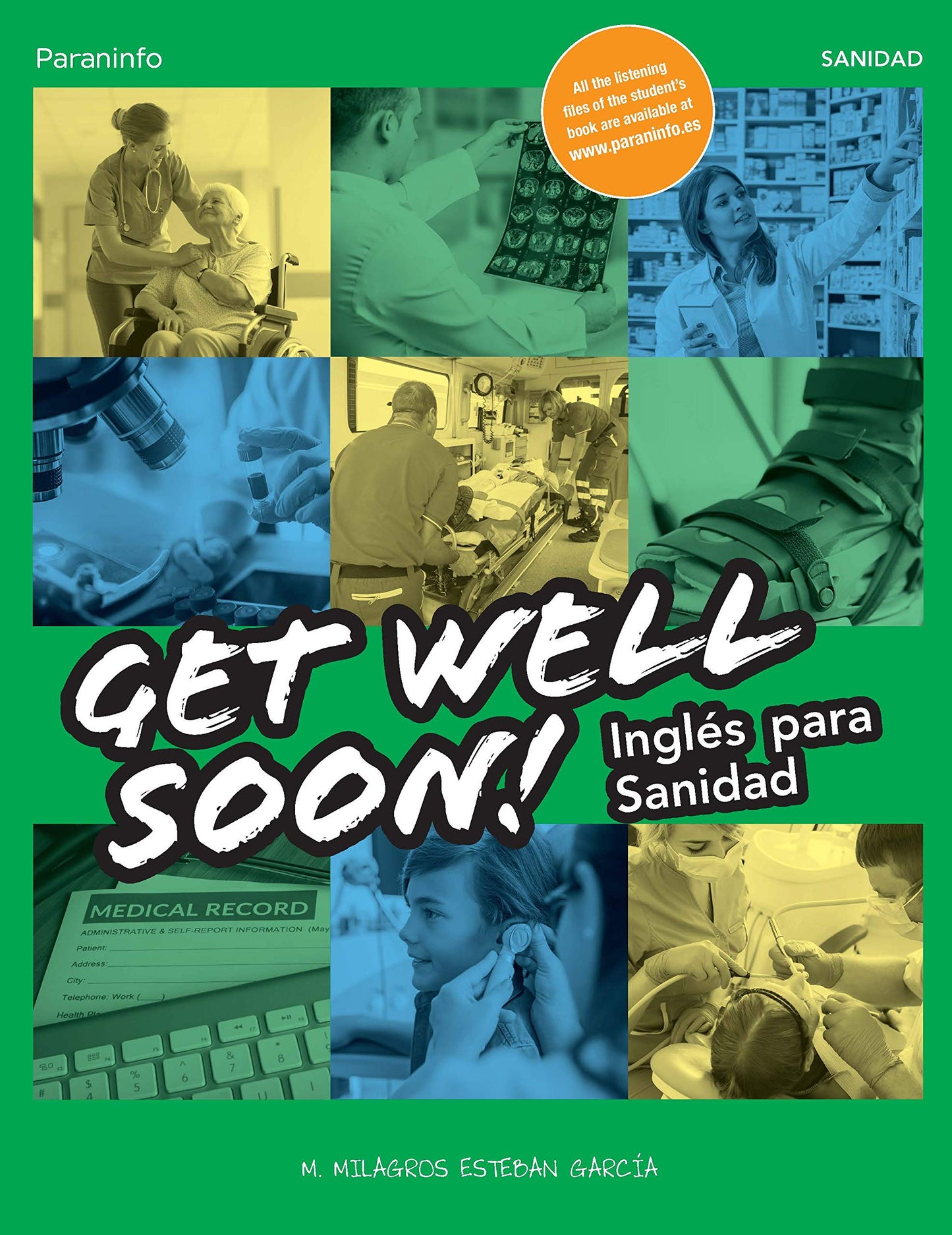 Libro: Get Well Soon! Inglés para sanidad