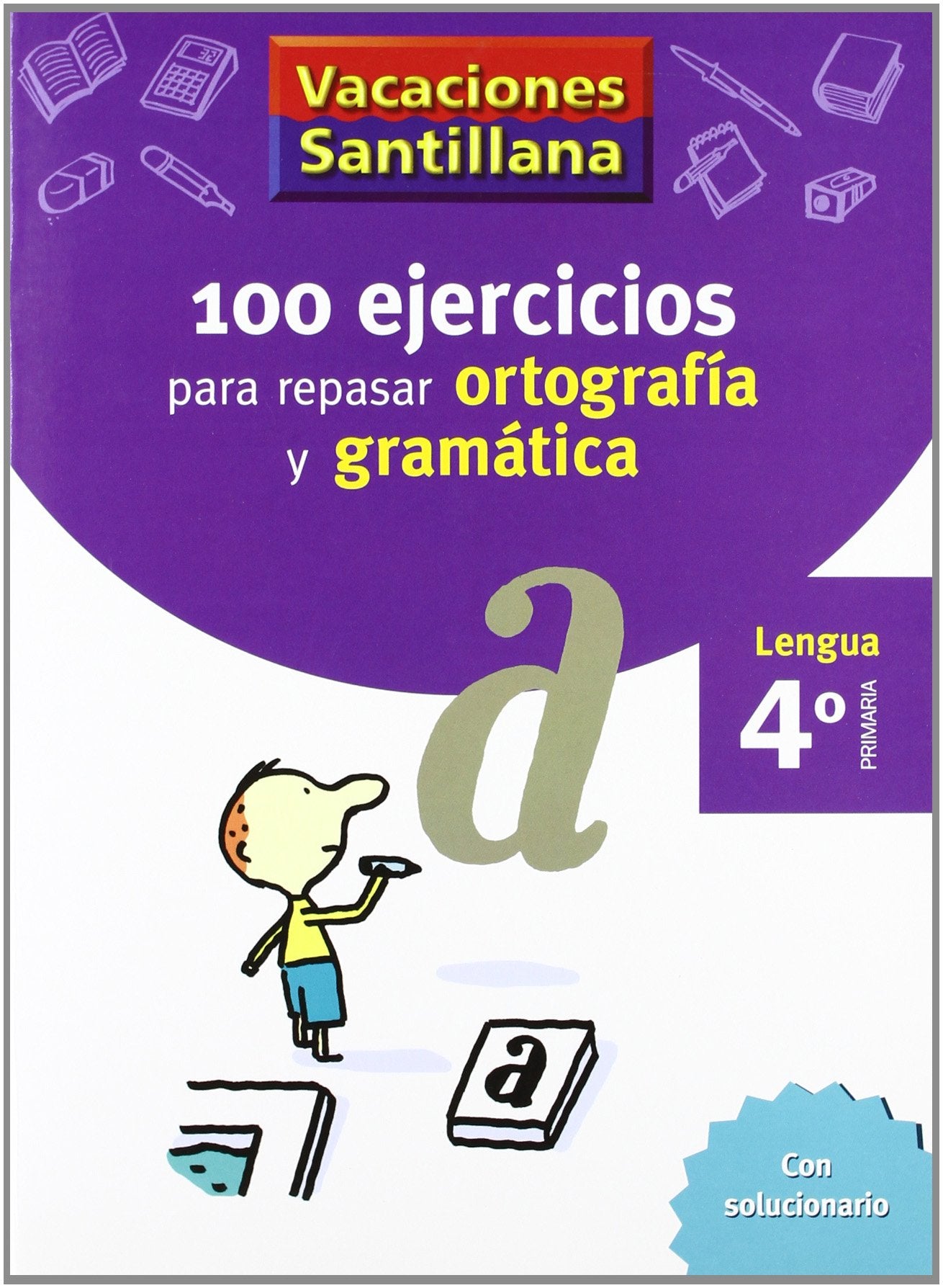 Primaria - 4º Vacaciones Ortografía y Gramática