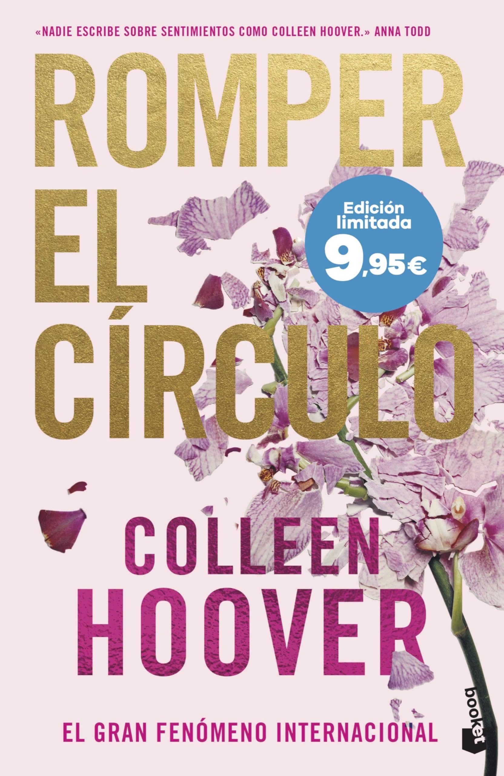 Libro: Romper el círculo (It Ends with Us): Edición limitada a precio especial