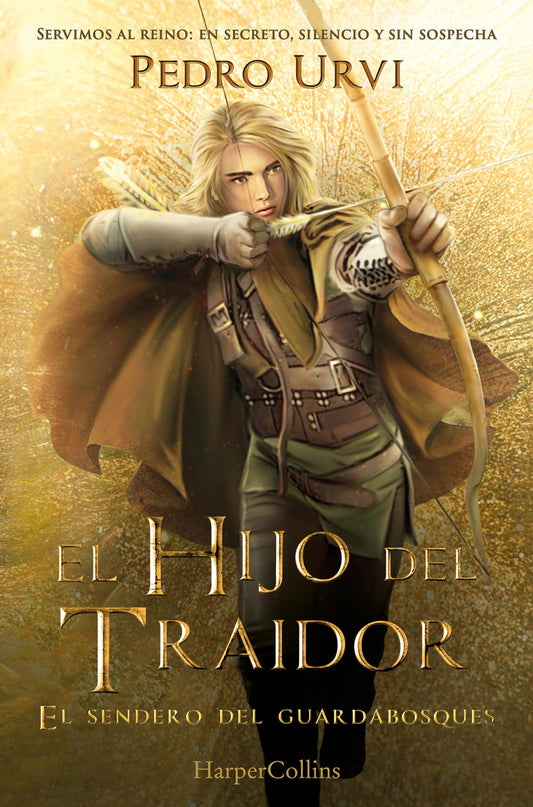 El Hijo del Traidor (El Sendero del Guardabosques, Libro 1) (HARPERCOLLINS)