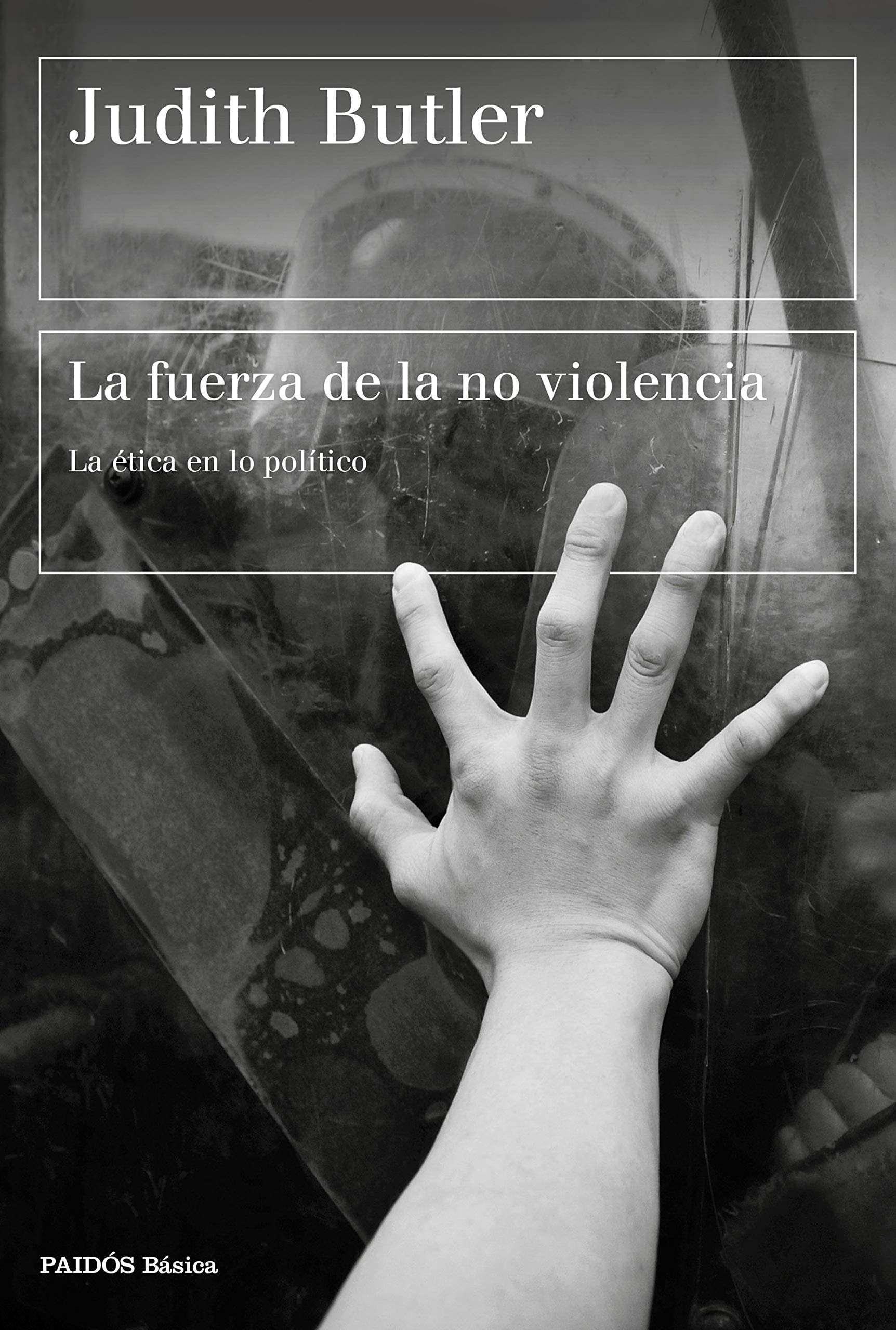Libro: La fuerza de la no violencia: La ética en lo político