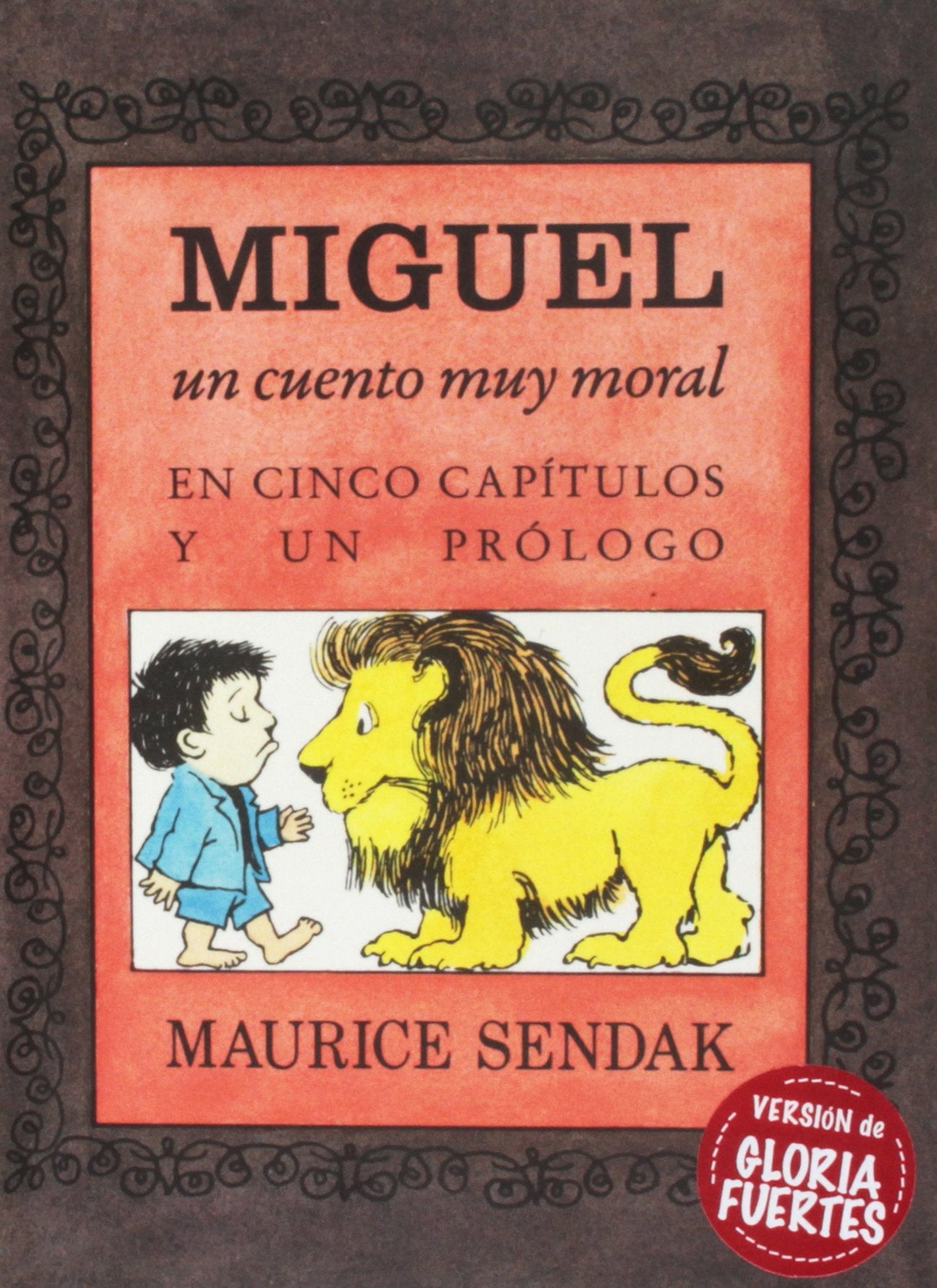 Libro: Miguel: Un cuento muy moral en cinco capítulos y un prólogo (Spanish Edition)