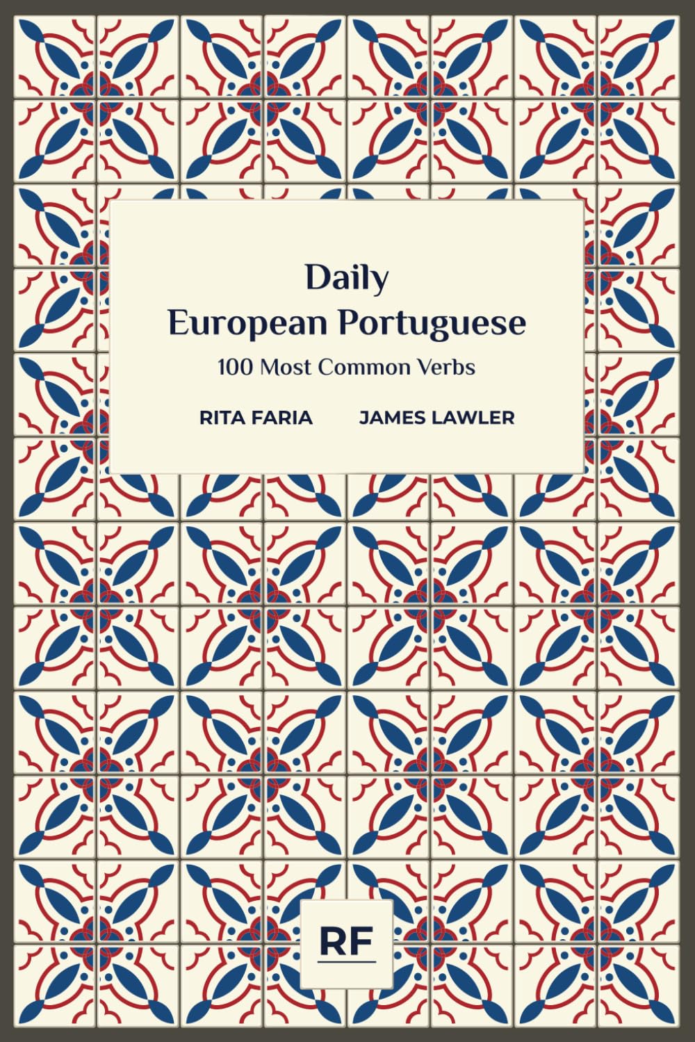 Libro: Daily European Portuguese: 100 Most Common Verbs