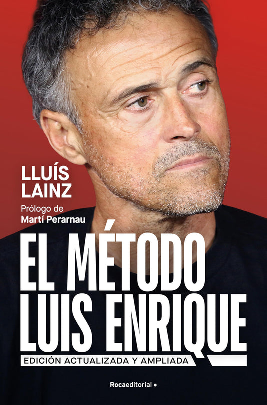 El método Luis Enrique (edición actualizada) (Córner)