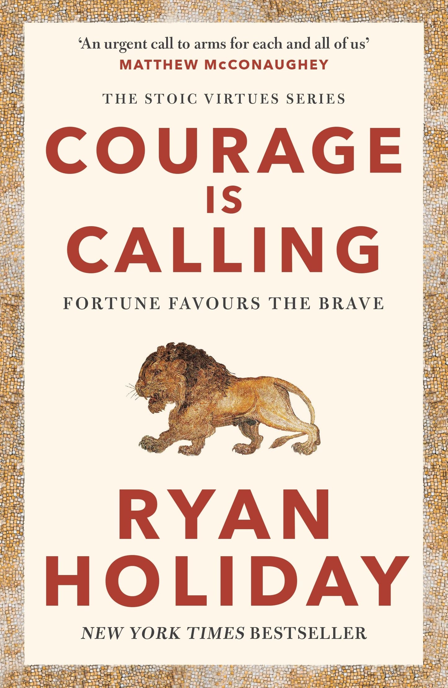 Libro: Courage Is Calling: Timeless Stoic values from the multimillion-selling author of THE DAILY STOIC