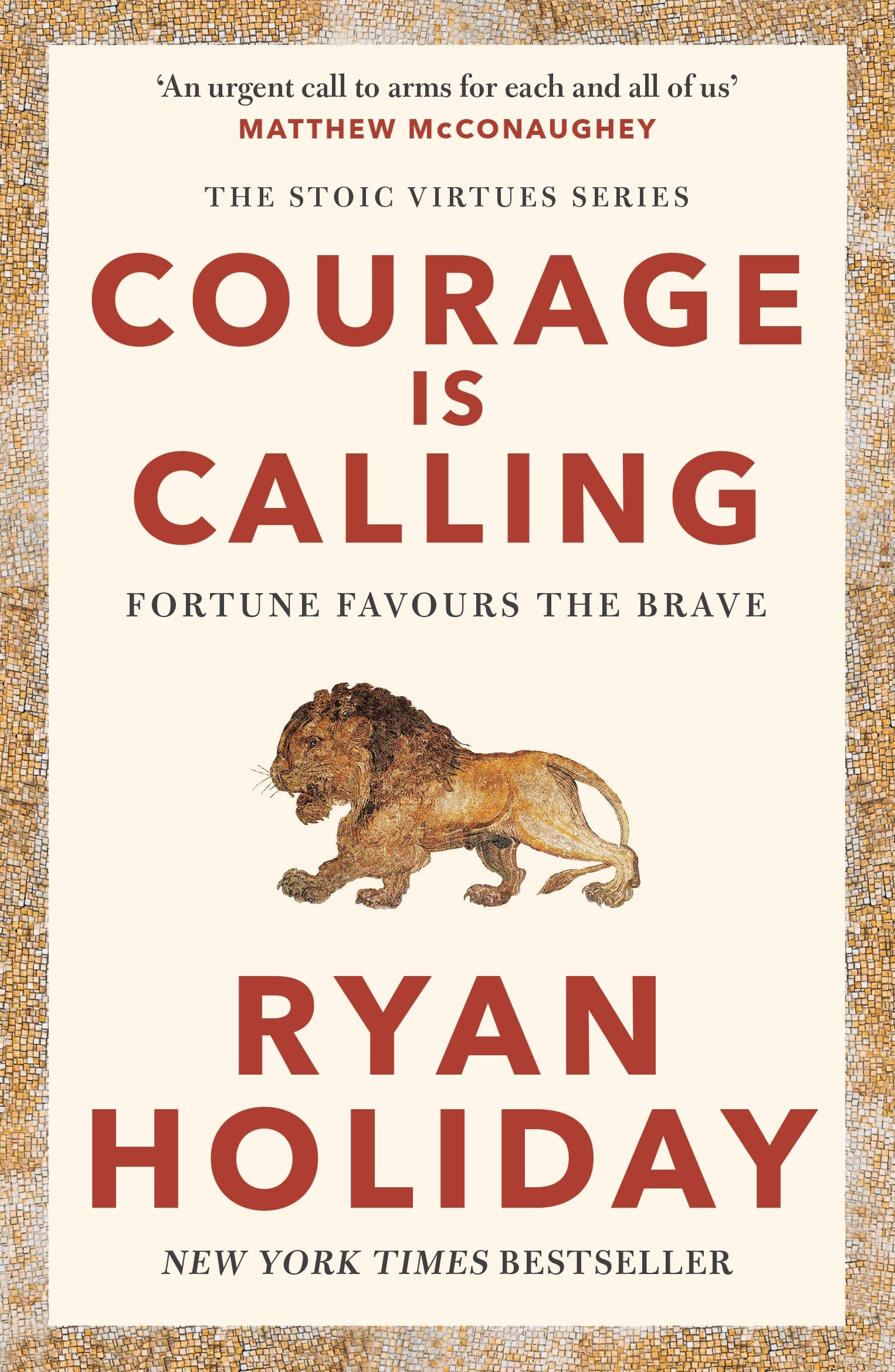 Libro: Courage Is Calling: Timeless Stoic values from the multimillion-selling author of THE DAILY STOIC