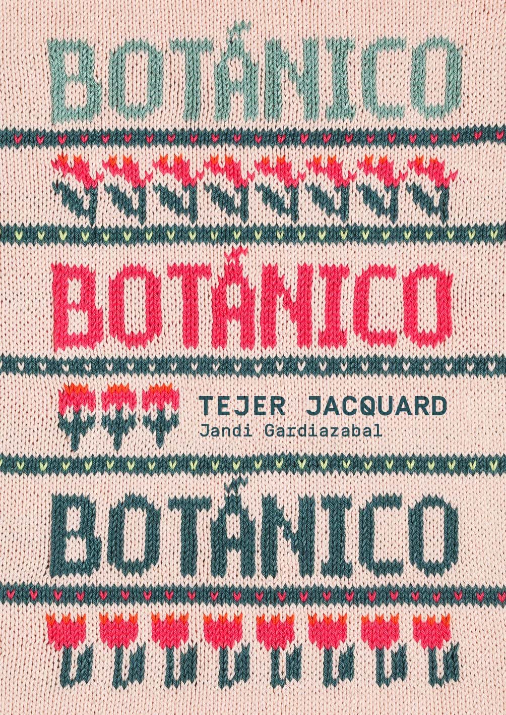 Libro: Botánico. Tejer jacquard