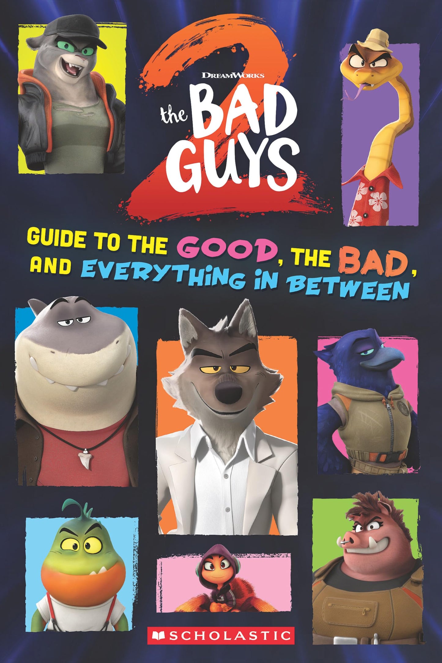 Libro: Bad Guys Movie 2 Character Handbook: Guide to the Good, the Bad, and Everything in Between