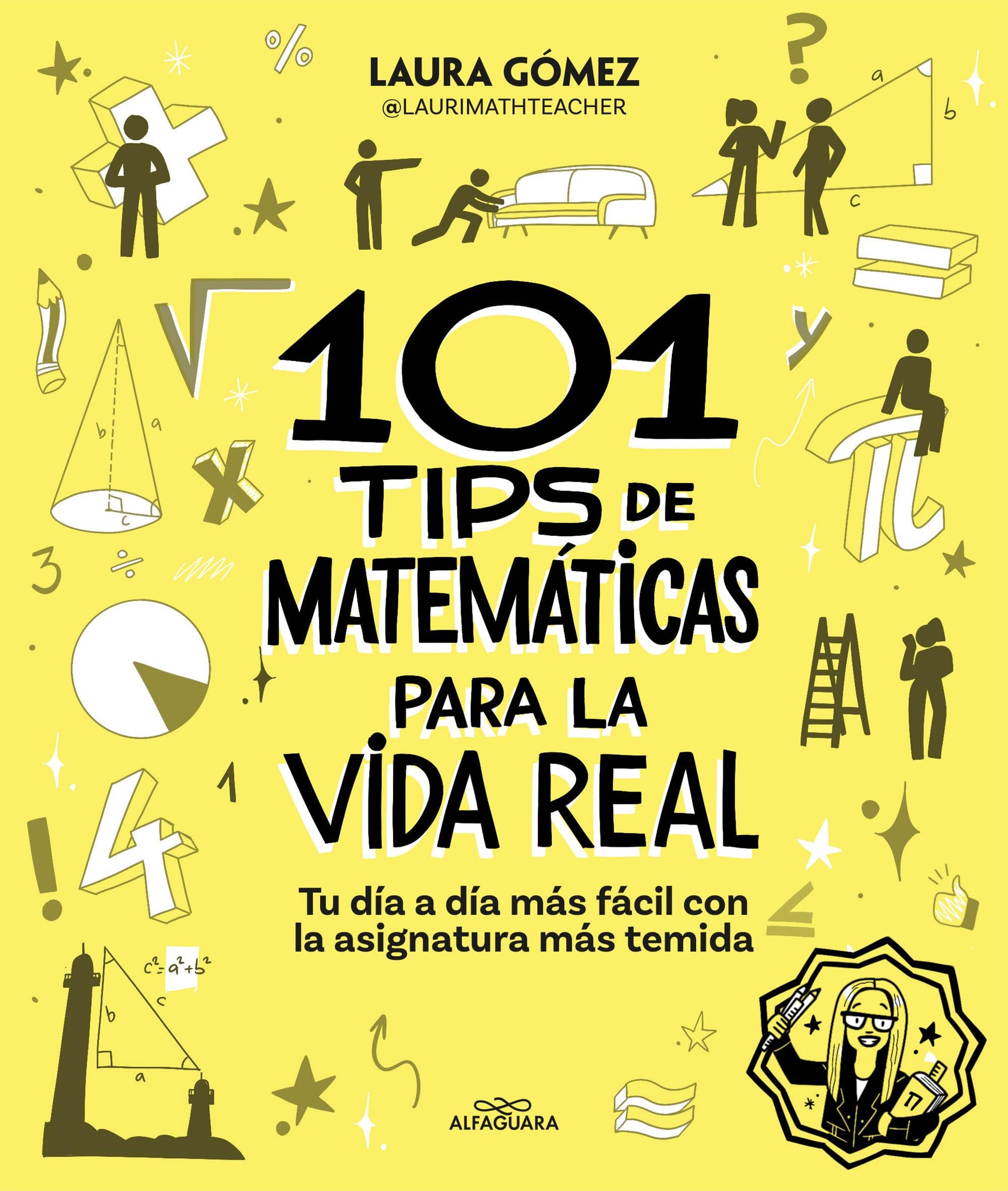 Libro: 101 tips de matemáticas para la vida real: Tu día a día más fácil con la asignatura más temida (Sin límites)