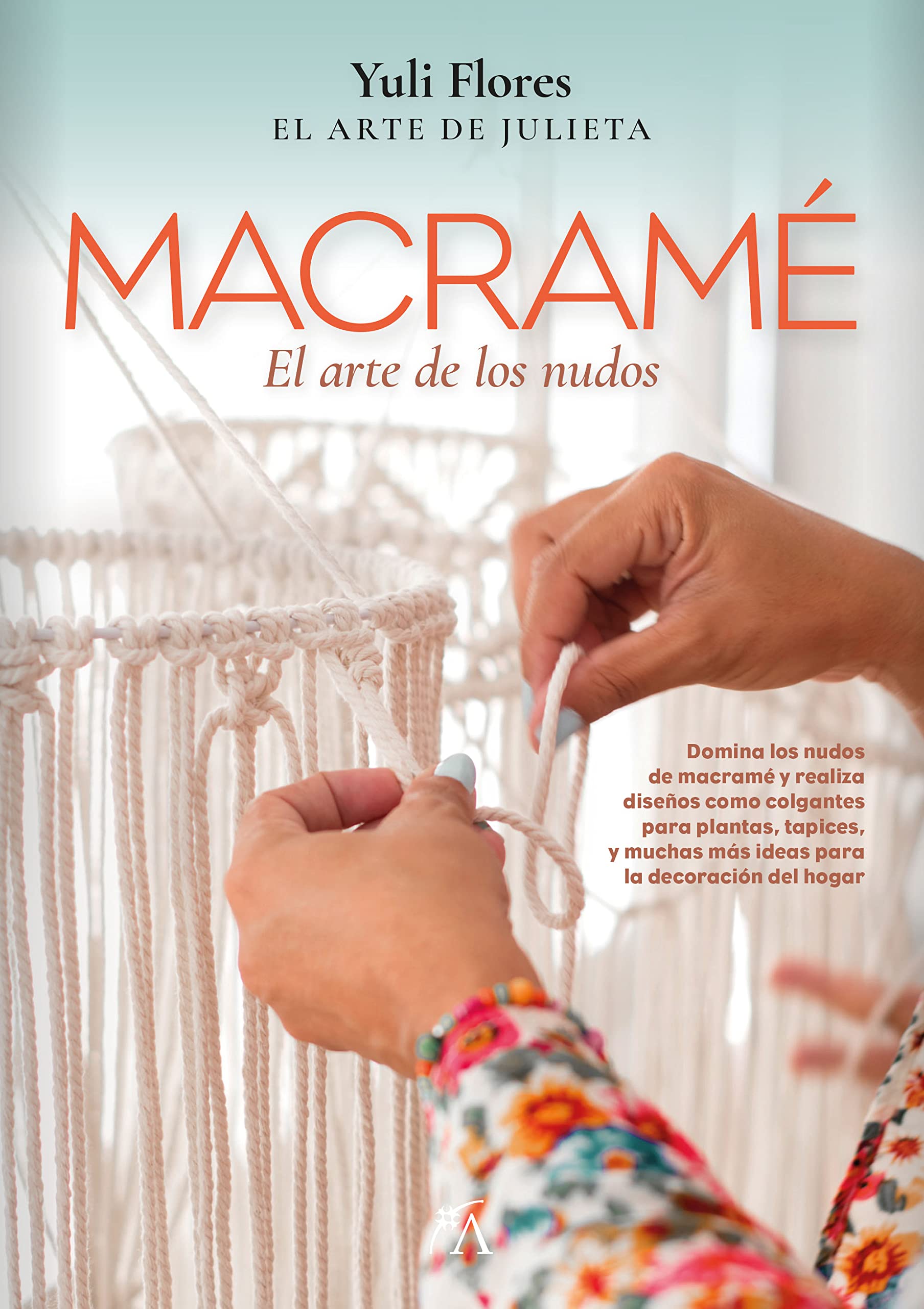Libro: Macramé: El arte de los nudos (Estilo de vida)