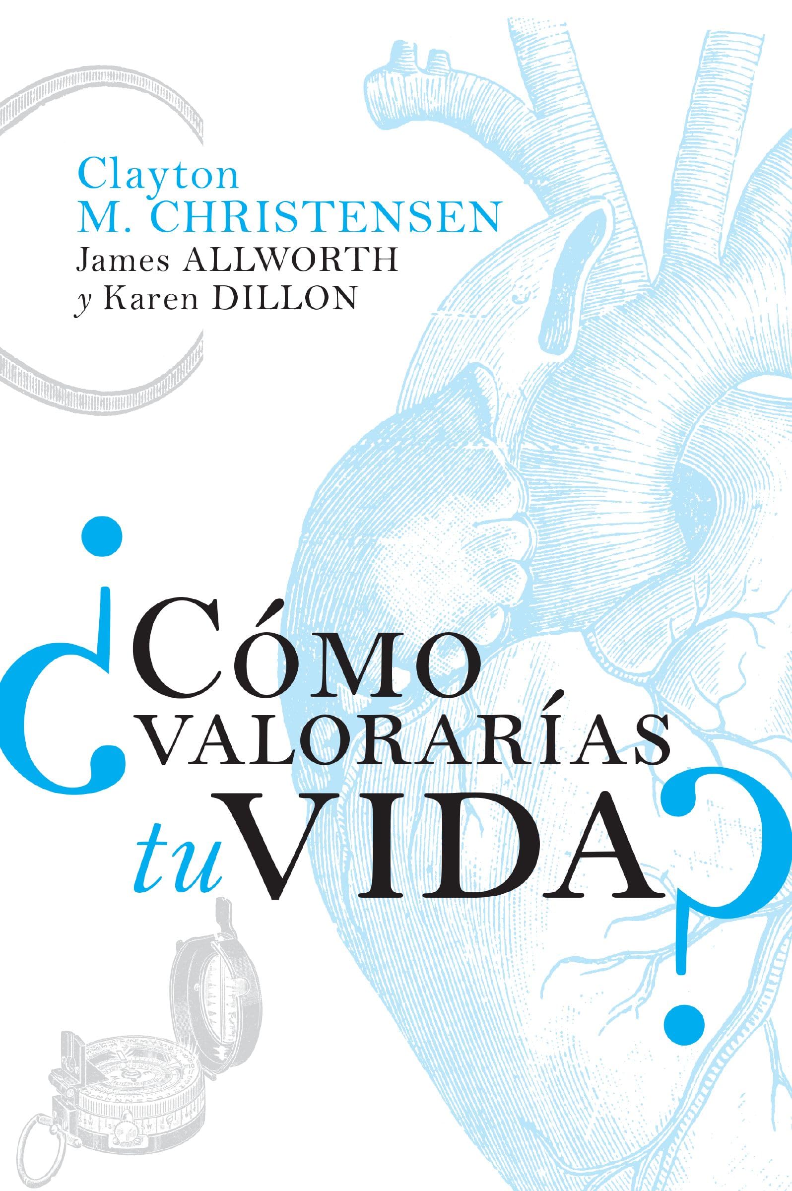 Libro: ¿Cómo valorarías tu vida? (Spanish Edition)
